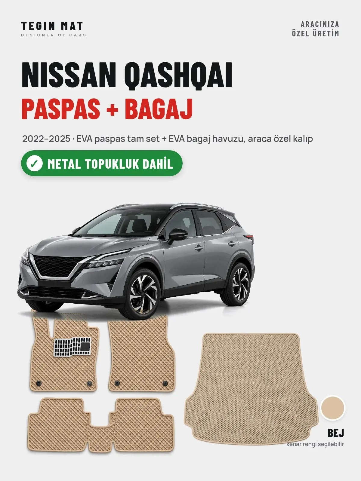 Nissan Qashqai EVA Paspas + Bagaj Havuzu Seti (2022–2025) Bej – Metal Topukluk Dahil (1)