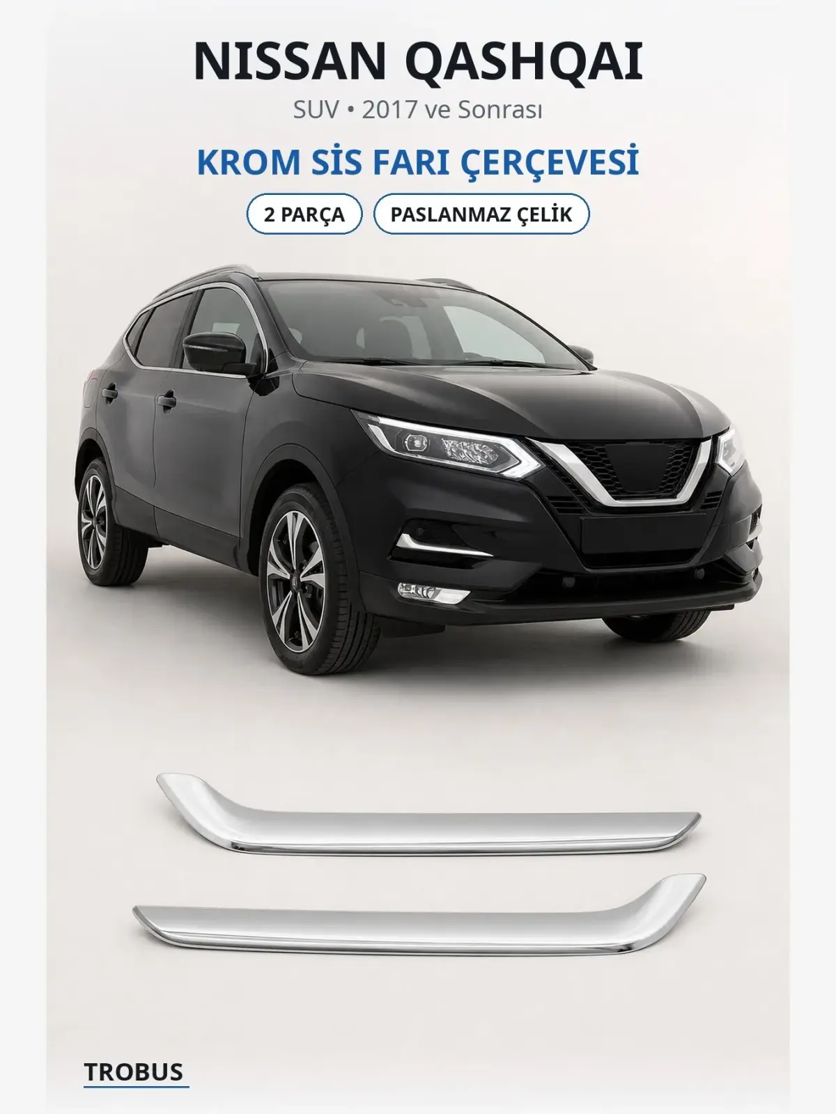 Nissan Qashqai krom sis farı çerçevesi 1