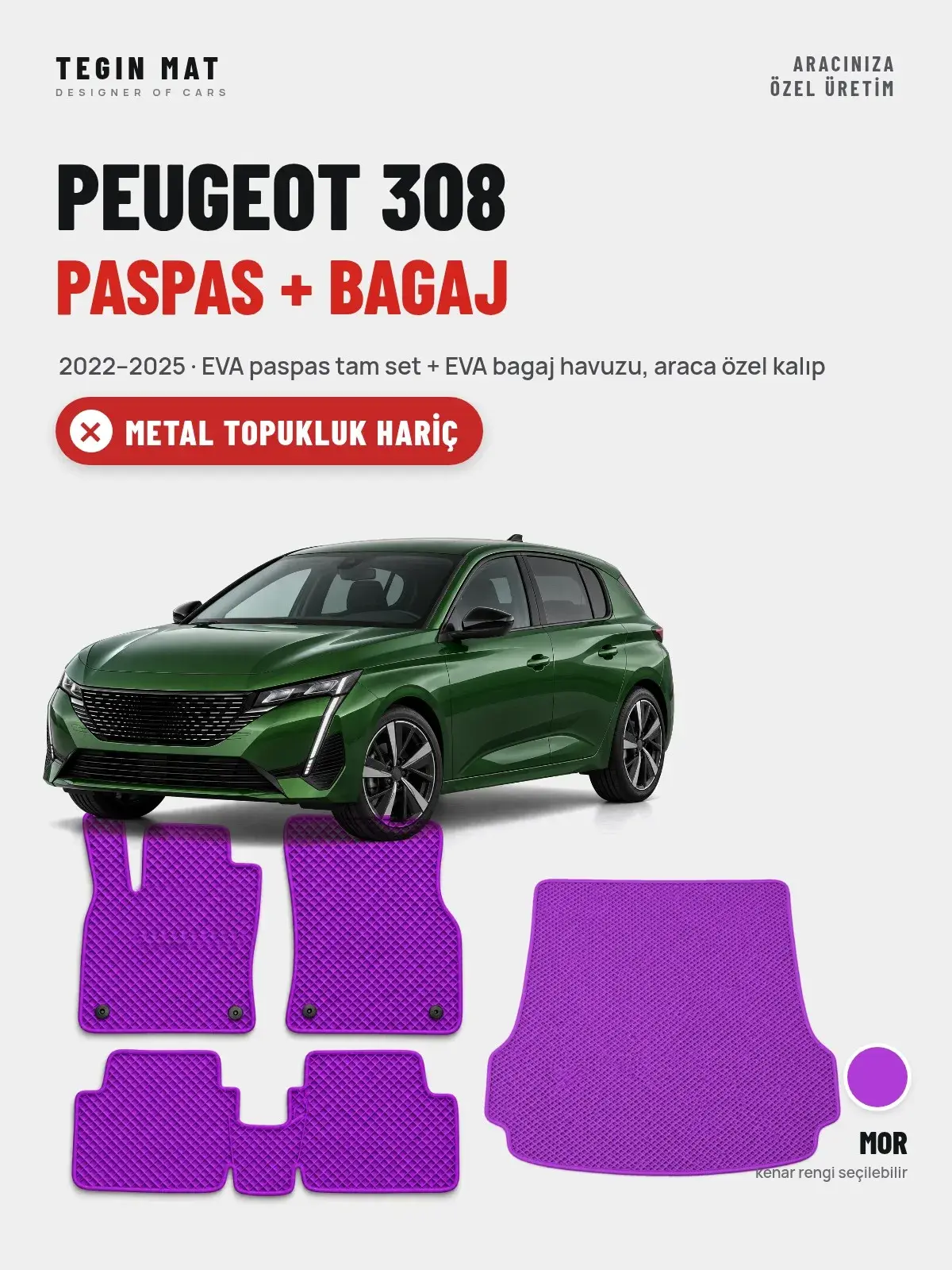 Peugeot 308 EVA Paspas + Bagaj Havuzu Seti (2022–2025) Mor – Metal Topukluk Hariç (1)