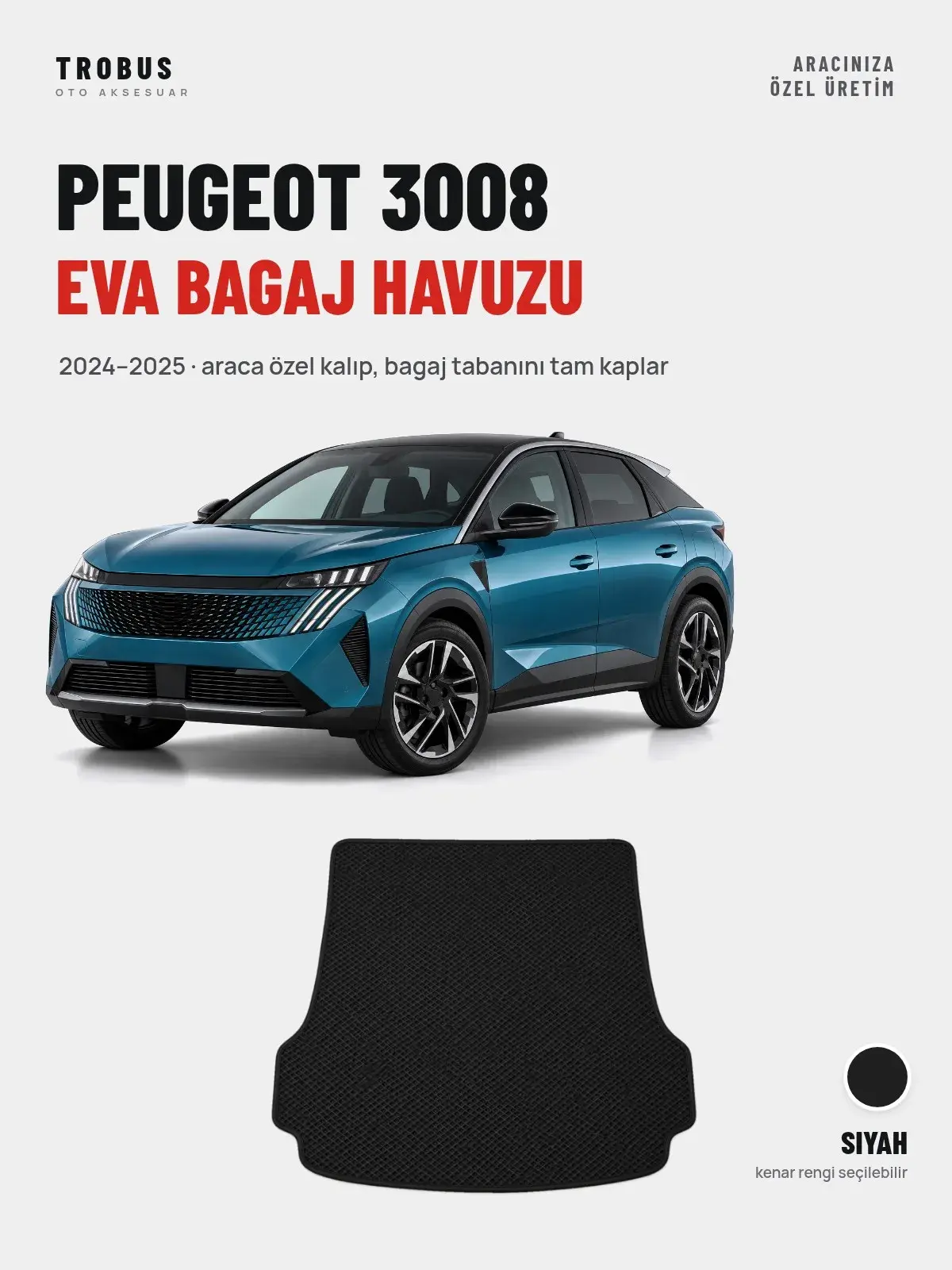 Peugeot 3008 EVA Bagaj Havuzu (2024–2025) Siyah – Araca Özel Kalıp (1)
