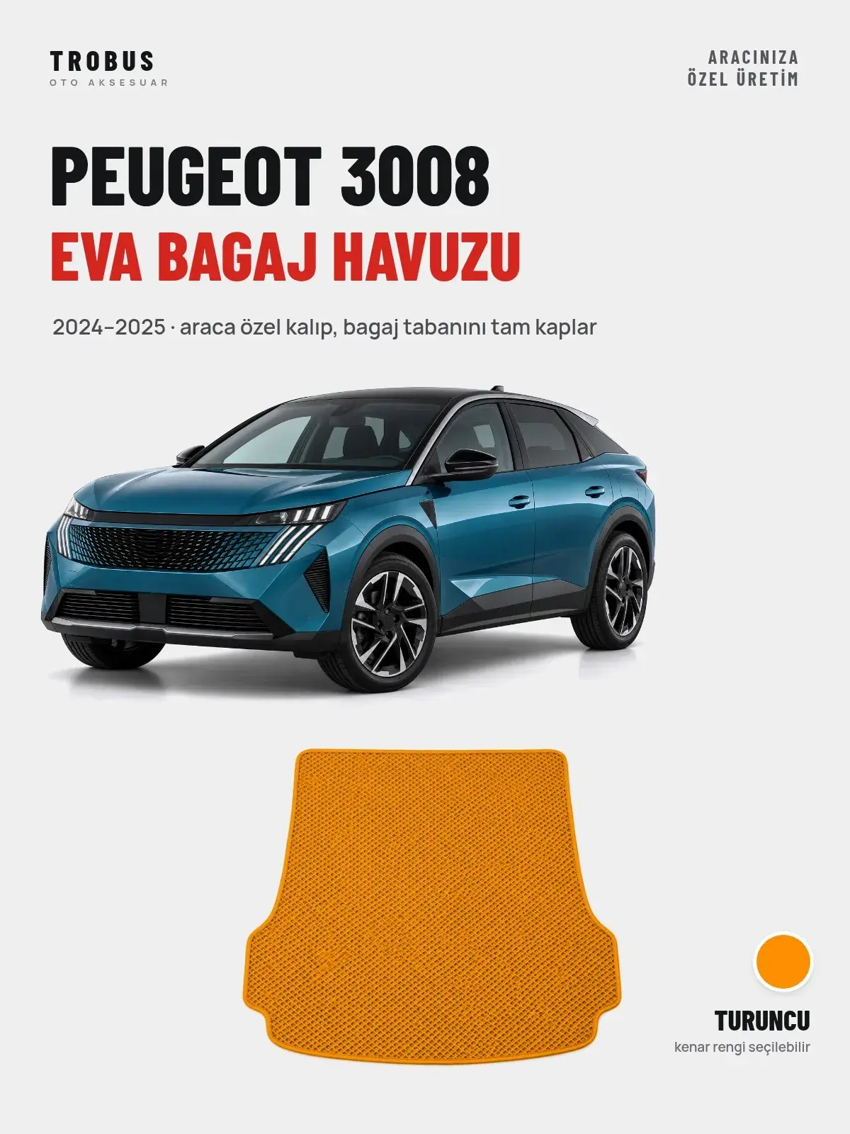 Peugeot 3008 EVA Bagaj Havuzu (2024–2025) Turuncu – Araca Özel Kalıp (1)
