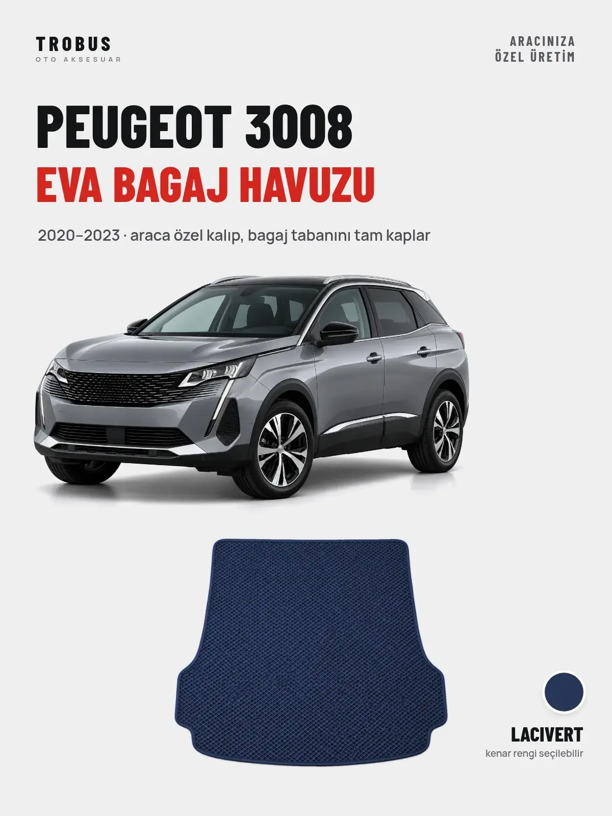 Peugeot 3008 EVA Bagaj Havuzu (2020–2023) Lacivert – Araca Özel Kalıp (1)