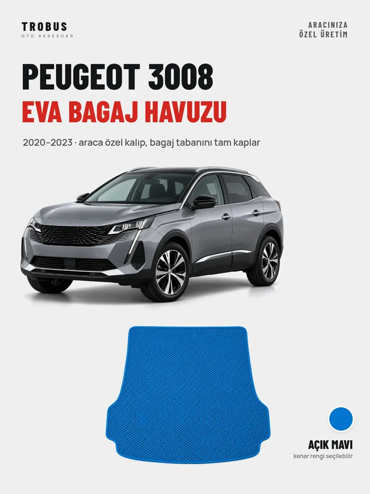 Peugeot 3008 EVA Bagaj Havuzu (2020–2023) Açık Mavi – Araca Özel Kalıp (1)
