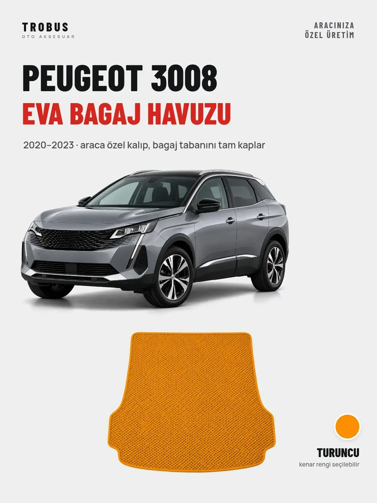 Peugeot 3008 EVA Bagaj Havuzu (2020–2023) Turuncu – Araca Özel Kalıp (1)