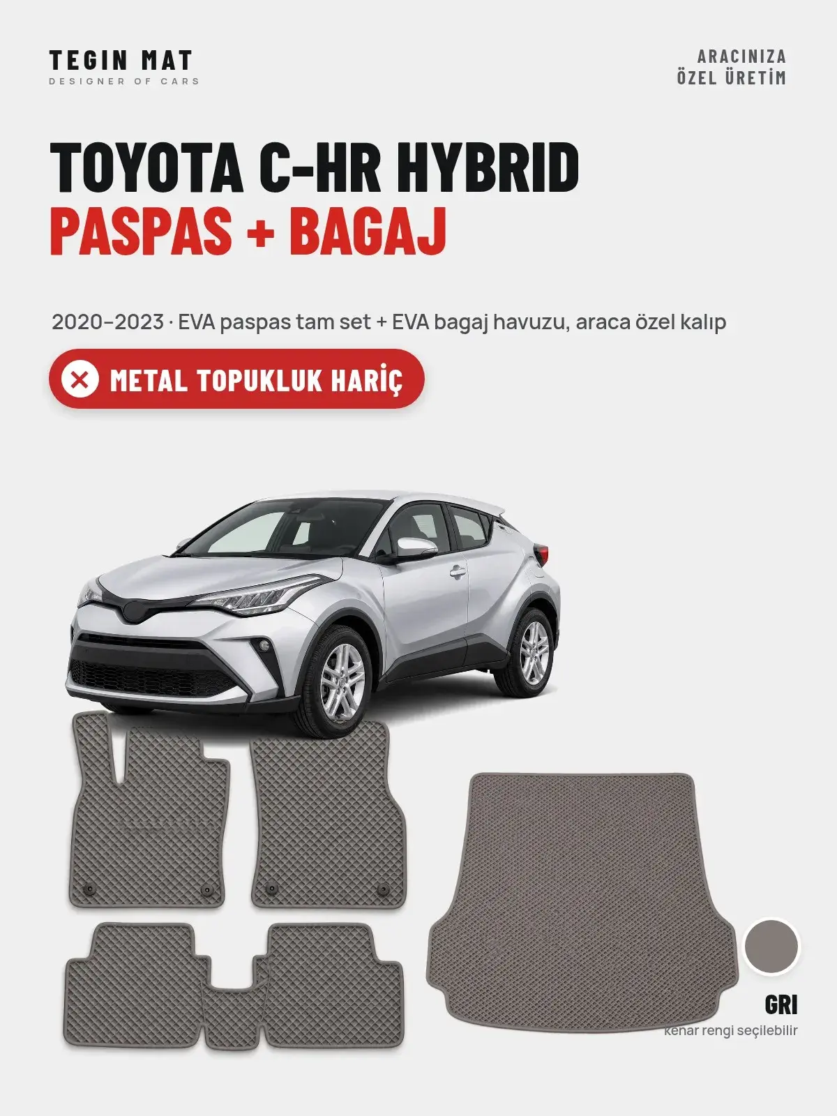 Toyota C-HR Hybrid EVA Paspas + Bagaj Havuzu Seti (2020–2023) Gri – Metal Topukluk Hariç (1)
