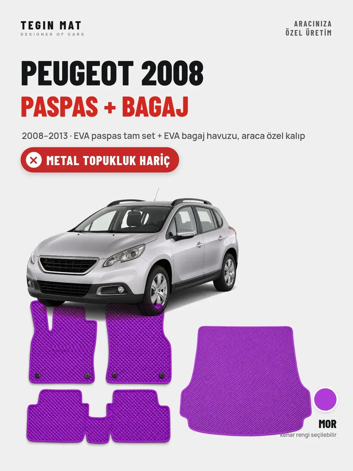 Peugeot 2008 EVA Paspas + Bagaj Havuzu Seti (2008–2013) Mor – Metal Topukluk Hariç (1)
