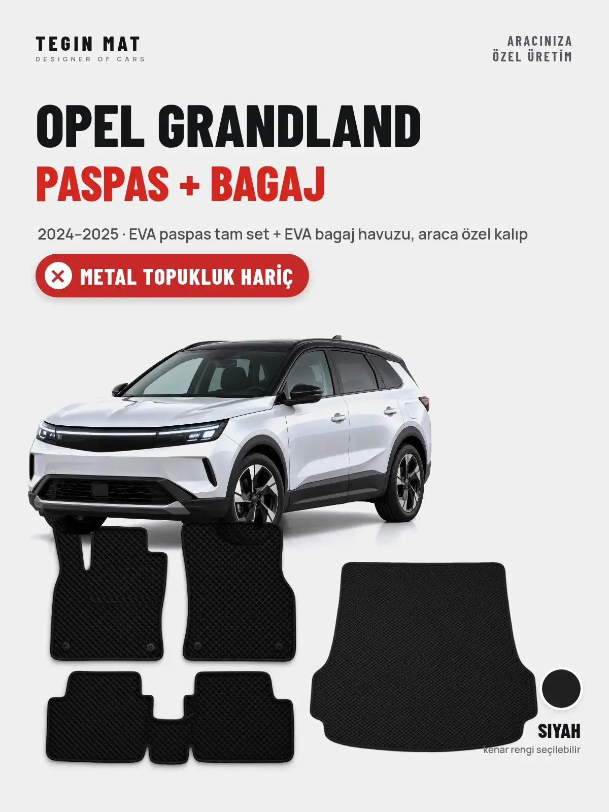 Opel Grandland EVA Paspas + Bagaj Havuzu Seti (2024–2025) Siyah – Metal Topukluk Hariç (1)