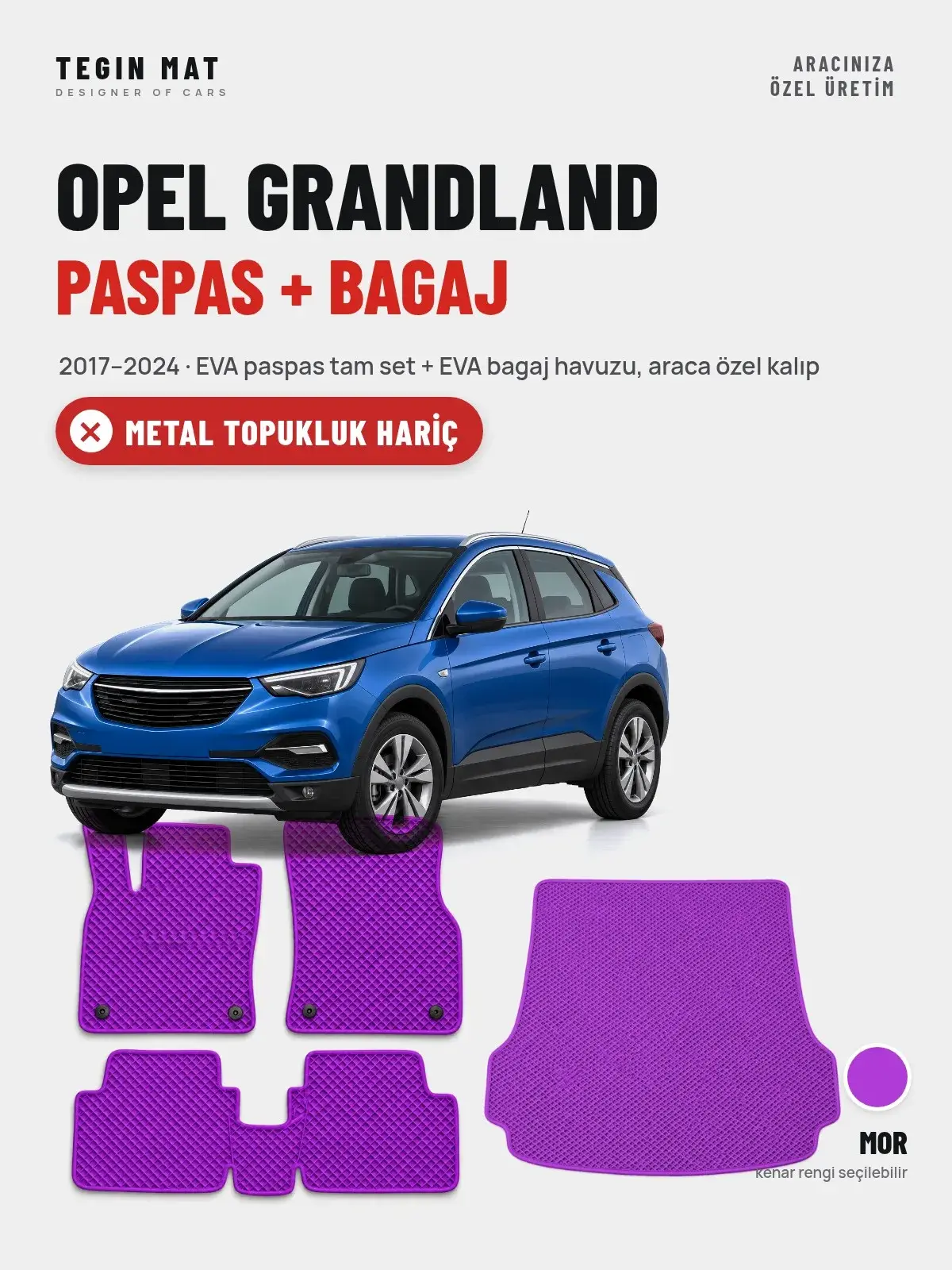 Opel Grandland EVA Paspas + Bagaj Havuzu Seti (2017–2024) Mor – Metal Topukluk Hariç (1)