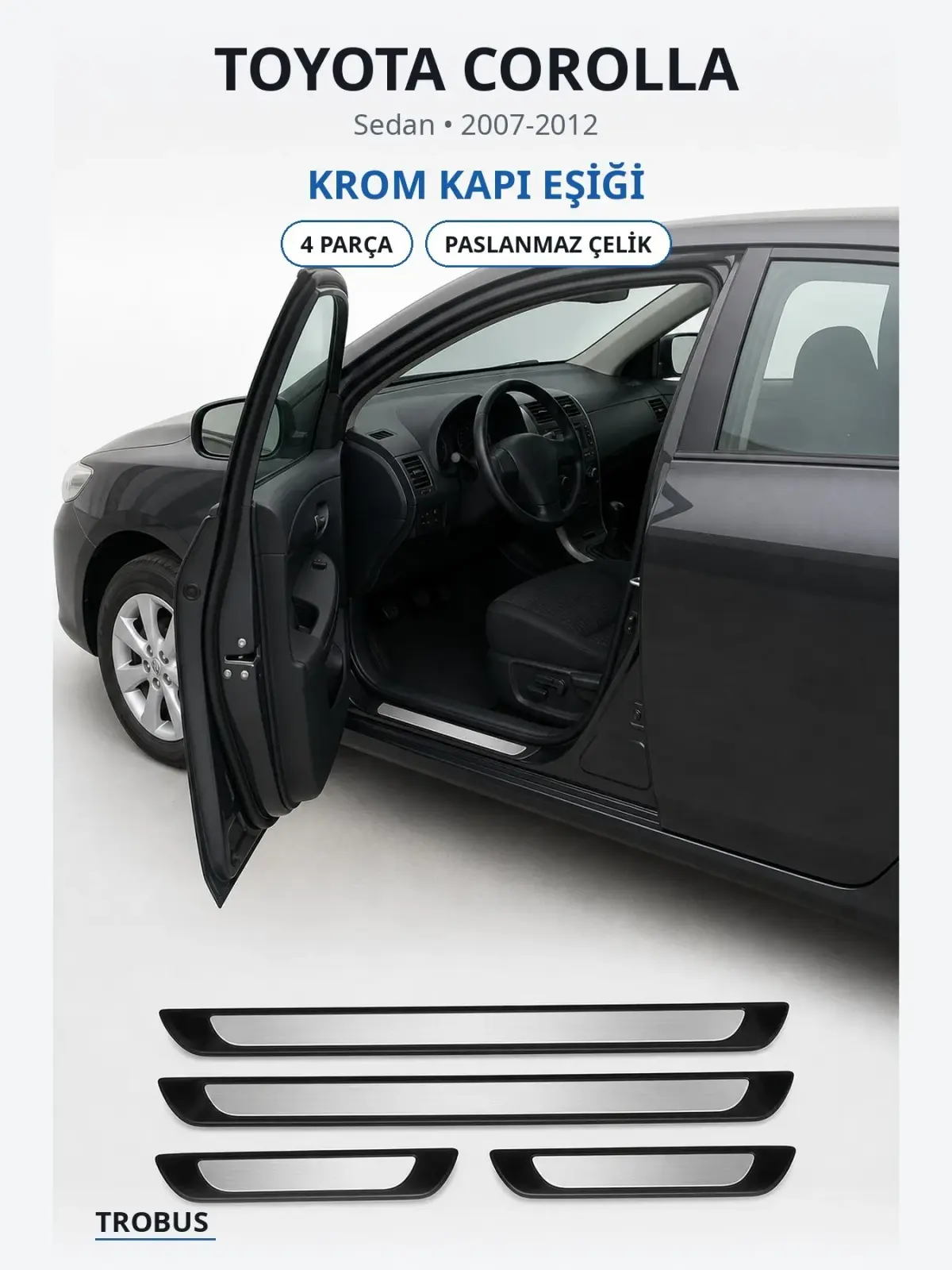 Toyota Corolla krom kapı eşiği 1