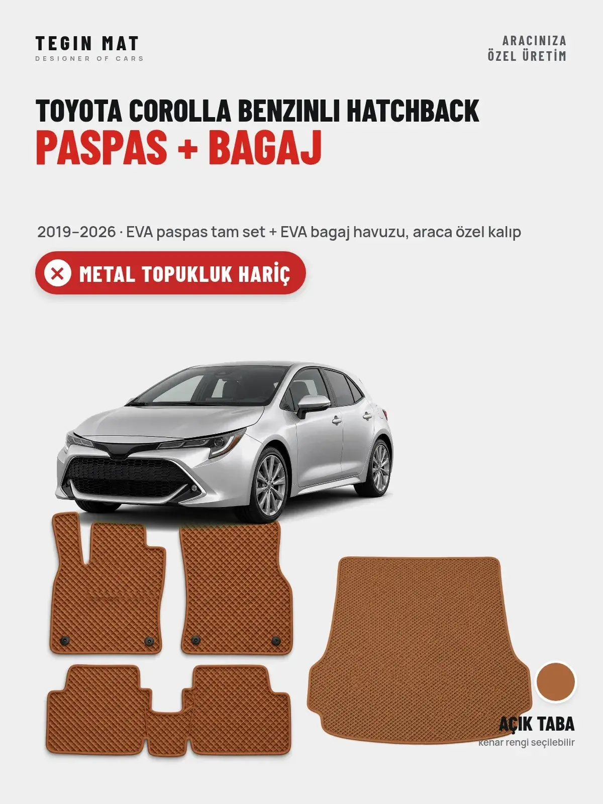 Toyota Corolla Benzinli Hatchback EVA Paspas + Bagaj Havuzu Seti (2019–2026) Açık Taba – Metal Topukluk Hariç (1)