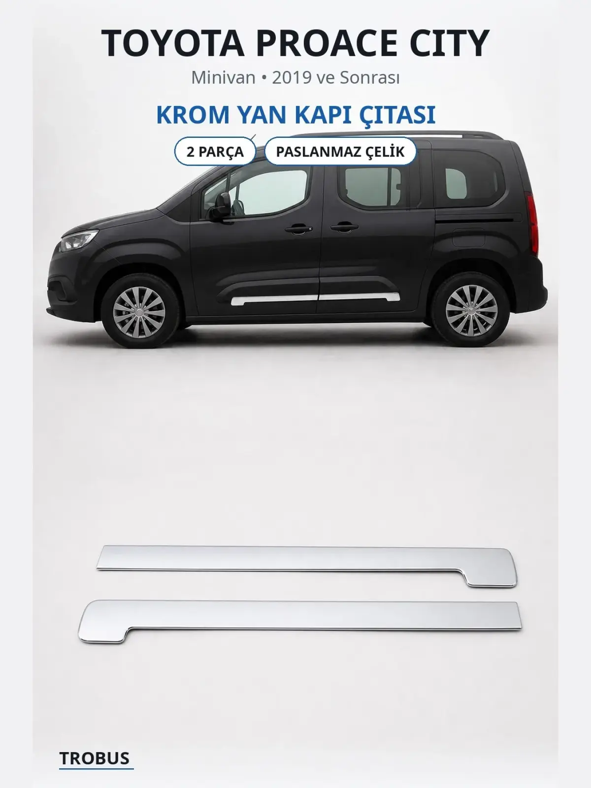 Toyota Proace City krom yan kapı çıtası 1