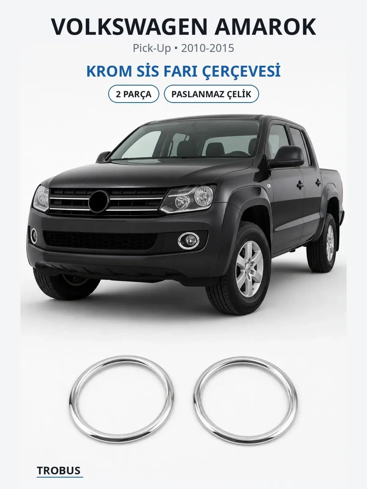 Volkswagen Amarok krom sis farı çerçevesi 1