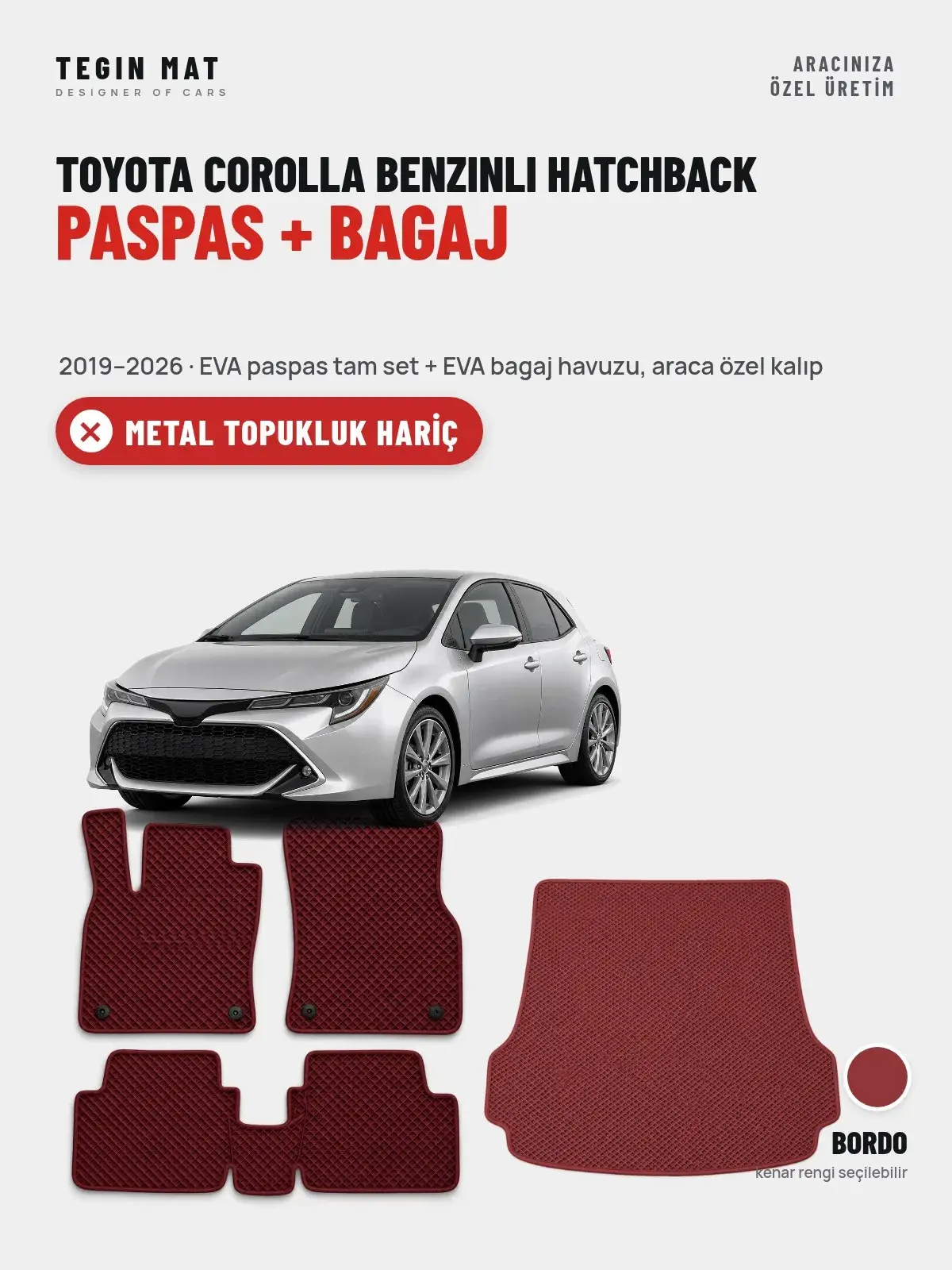 Toyota Corolla Benzinli Hatchback EVA Paspas + Bagaj Havuzu Seti (2019–2026) Bordo – Metal Topukluk Hariç (1)