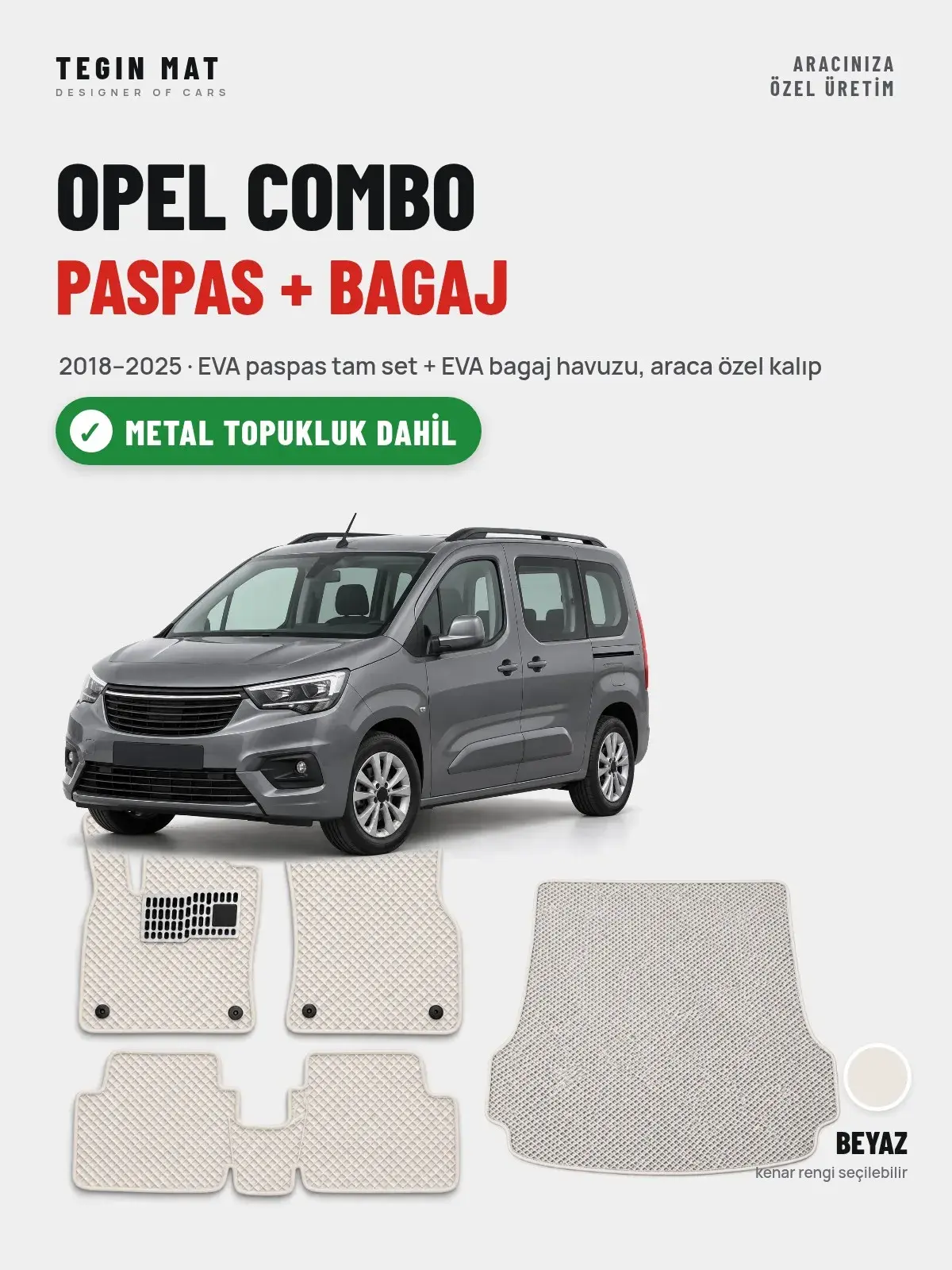 Opel Combo EVA Paspas + Bagaj Havuzu Seti (2018–2025) Beyaz – Metal Topukluk Dahil (1)