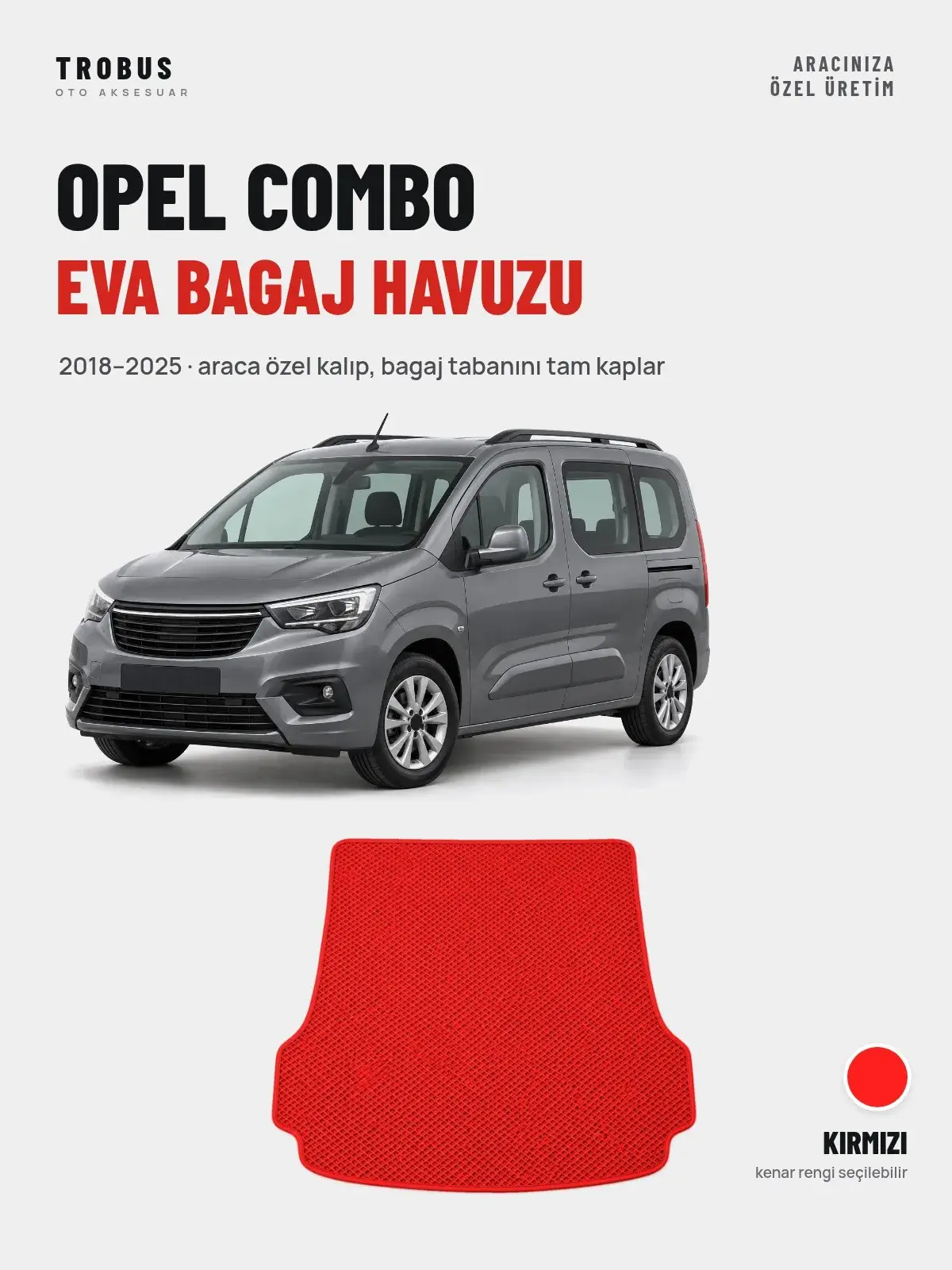 Opel Combo EVA Bagaj Havuzu (2018–2025) Kırmızı – Araca Özel Kalıp (1)