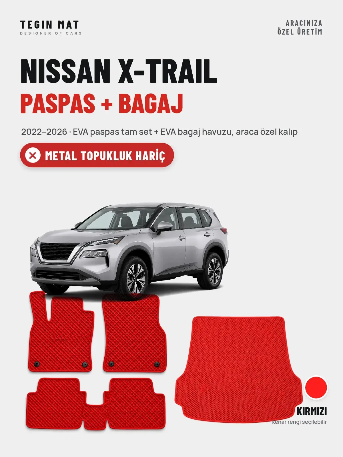 Nissan X-Trail EVA Paspas + Bagaj Havuzu Seti (2022–2026) Kırmızı – Metal Topukluk Hariç (1)