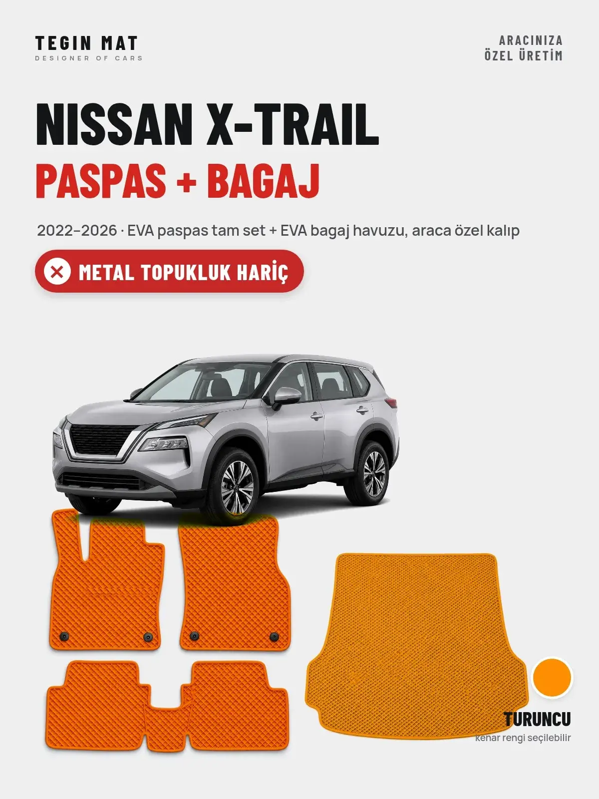 Nissan X-Trail EVA Paspas + Bagaj Havuzu Seti (2022–2026) Turuncu – Metal Topukluk Hariç (1)