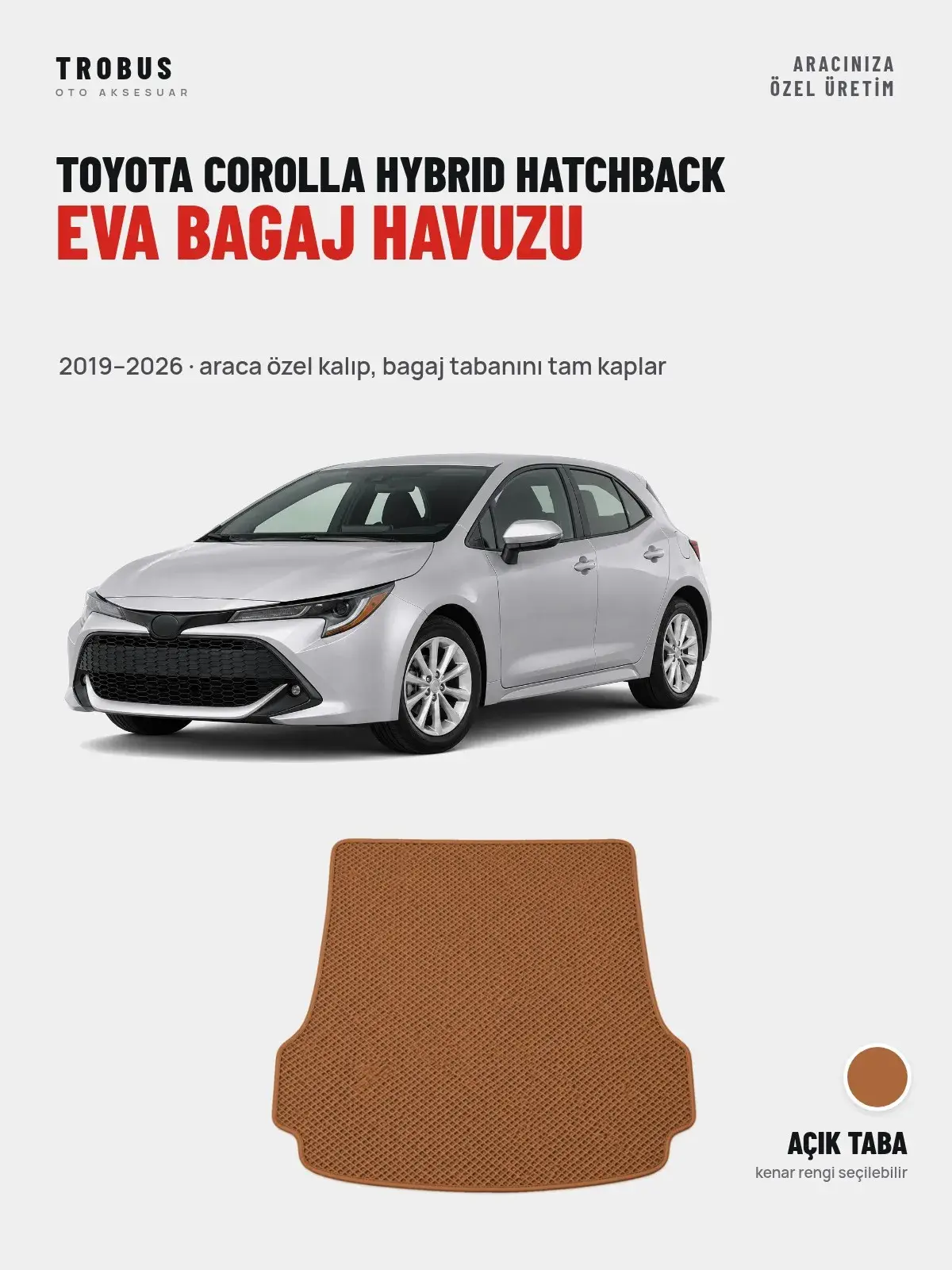 Toyota Corolla Hybrid Hatchback EVA Bagaj Havuzu (2019–2026) Açık Taba – Araca Özel Kalıp (1)
