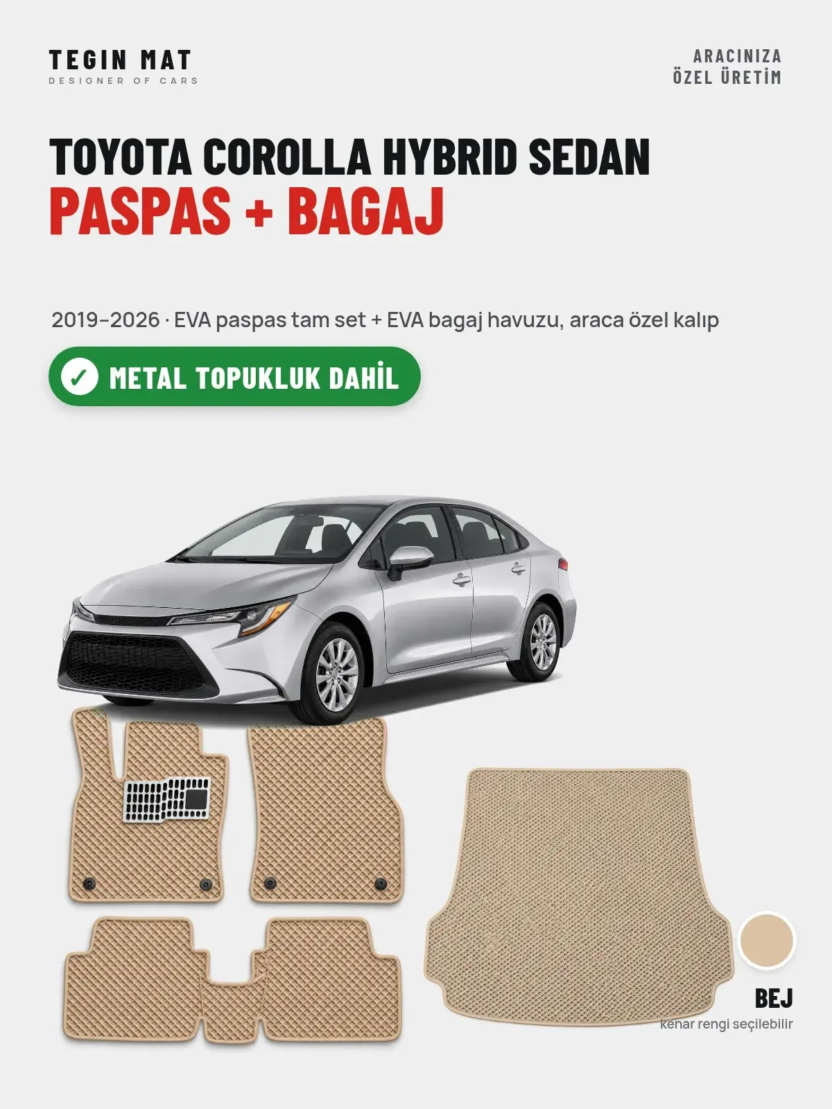 Toyota Corolla Hybrid Sedan EVA Paspas + Bagaj Havuzu Seti (2019–2026) Bej – Metal Topukluk Dahil (1)
