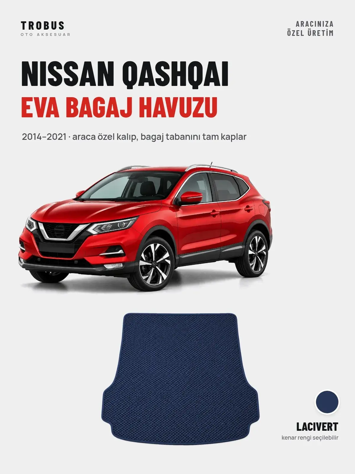 Nissan Qashqai EVA Bagaj Havuzu (2014–2021) Lacivert – Araca Özel Kalıp (1)