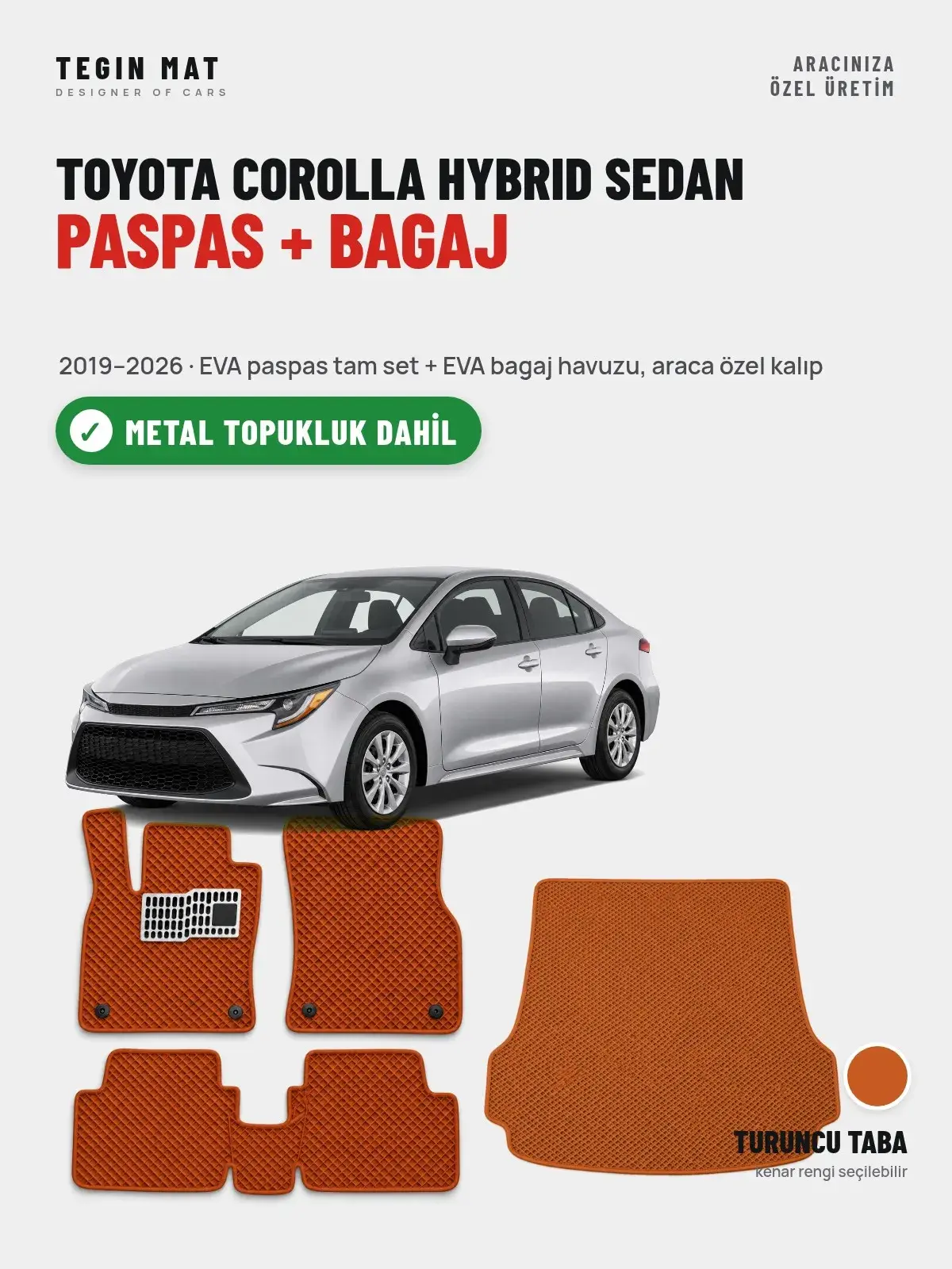 Toyota Corolla Hybrid Sedan EVA Paspas + Bagaj Havuzu Seti (2019–2026) Turuncu Taba – Metal Topukluk Dahil (1)