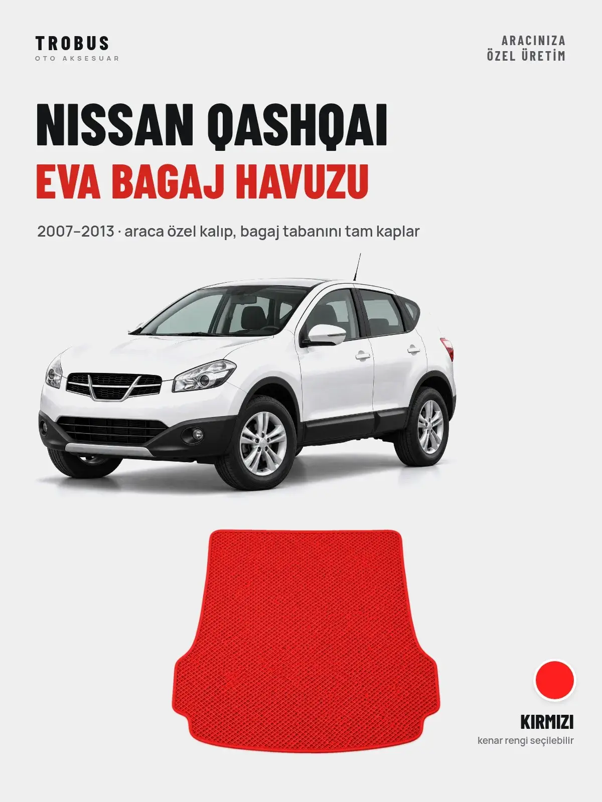 Nissan Qashqai EVA Bagaj Havuzu (2007–2013) Kırmızı – Araca Özel Kalıp (1)