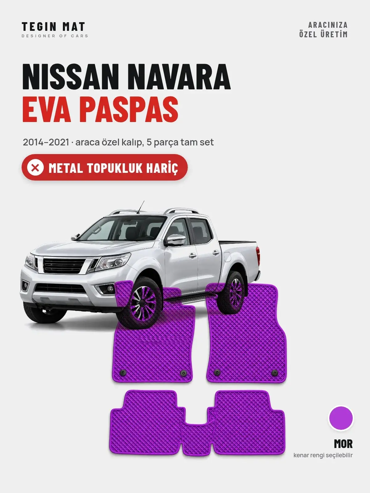 Nissan Navara EVA Oto Paspas Tam Set (2014–2021) Mor – Metal Topukluk Hariç (1)