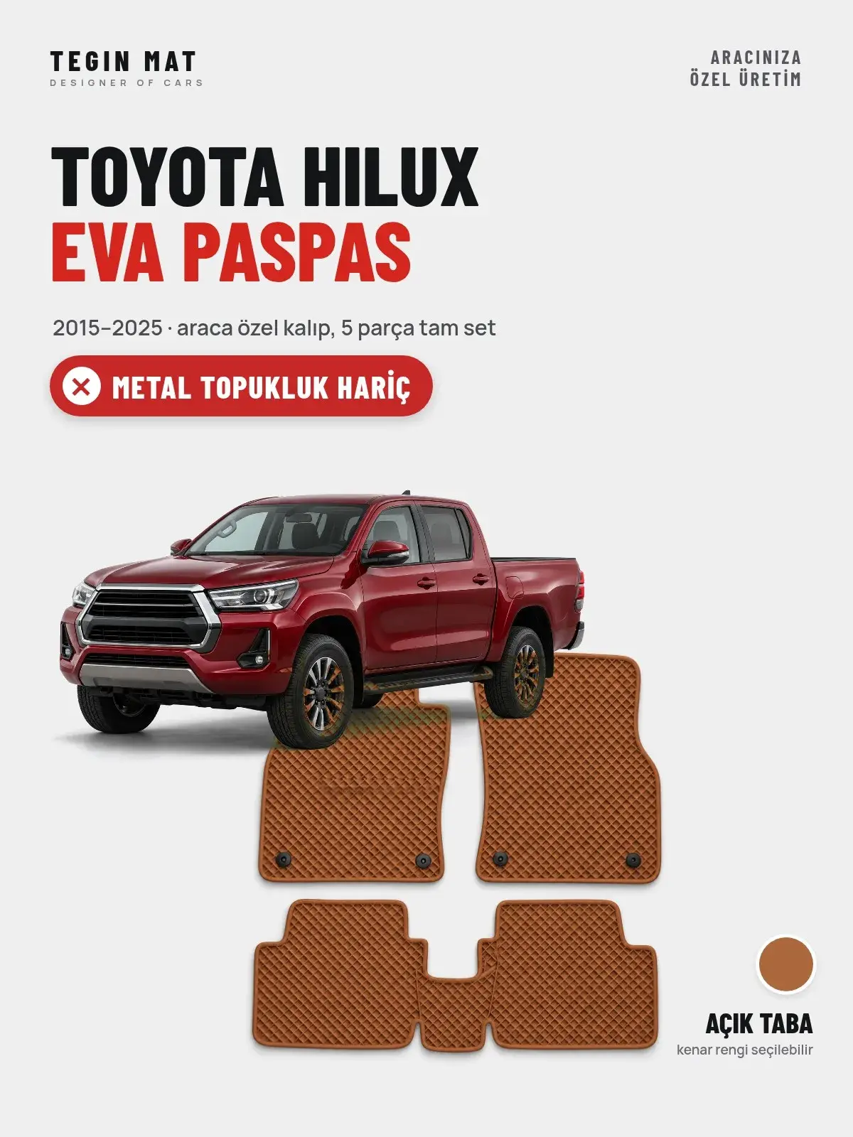 Toyota Hilux EVA Oto Paspas Tam Set (2015–2025) Açık Taba – Metal Topukluk Hariç (1)