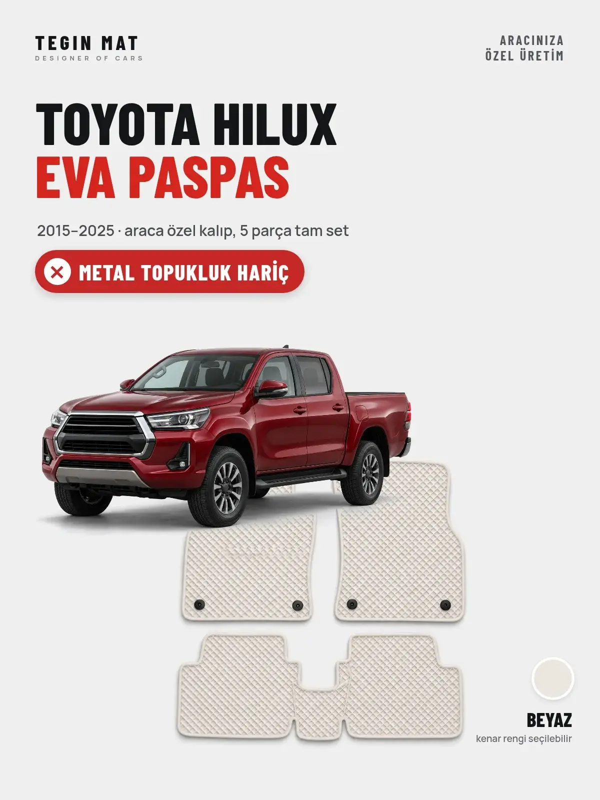 Toyota Hilux EVA Oto Paspas Tam Set (2015–2025) Beyaz – Metal Topukluk Hariç (1)