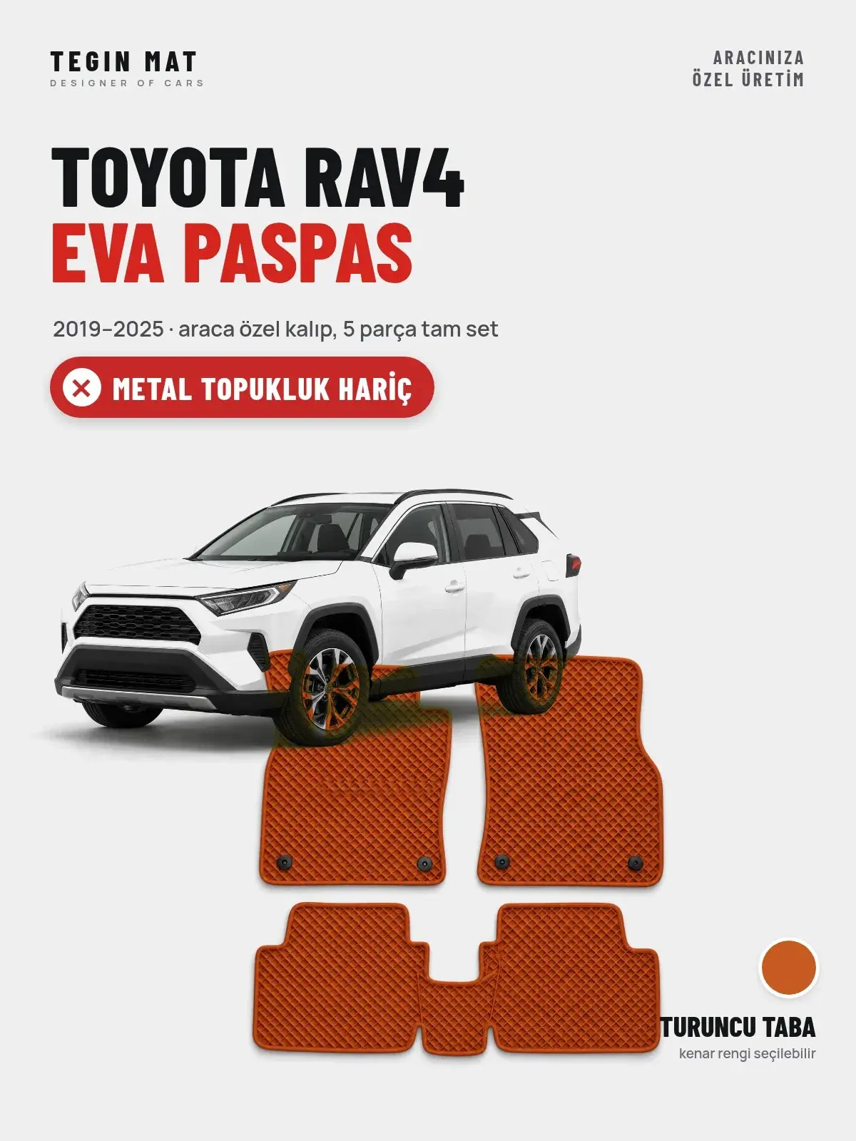Toyota RAV4 EVA Oto Paspas Tam Set (2019–2025) Turuncu Taba – Metal Topukluk Hariç (1)