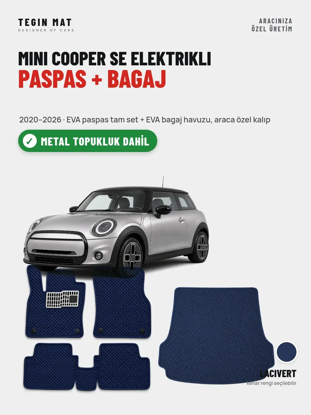 MINI Cooper SE Elektrikli EVA Paspas + Bagaj Havuzu Seti (2020–2026) Lacivert – Metal Topukluk Dahil (1)
