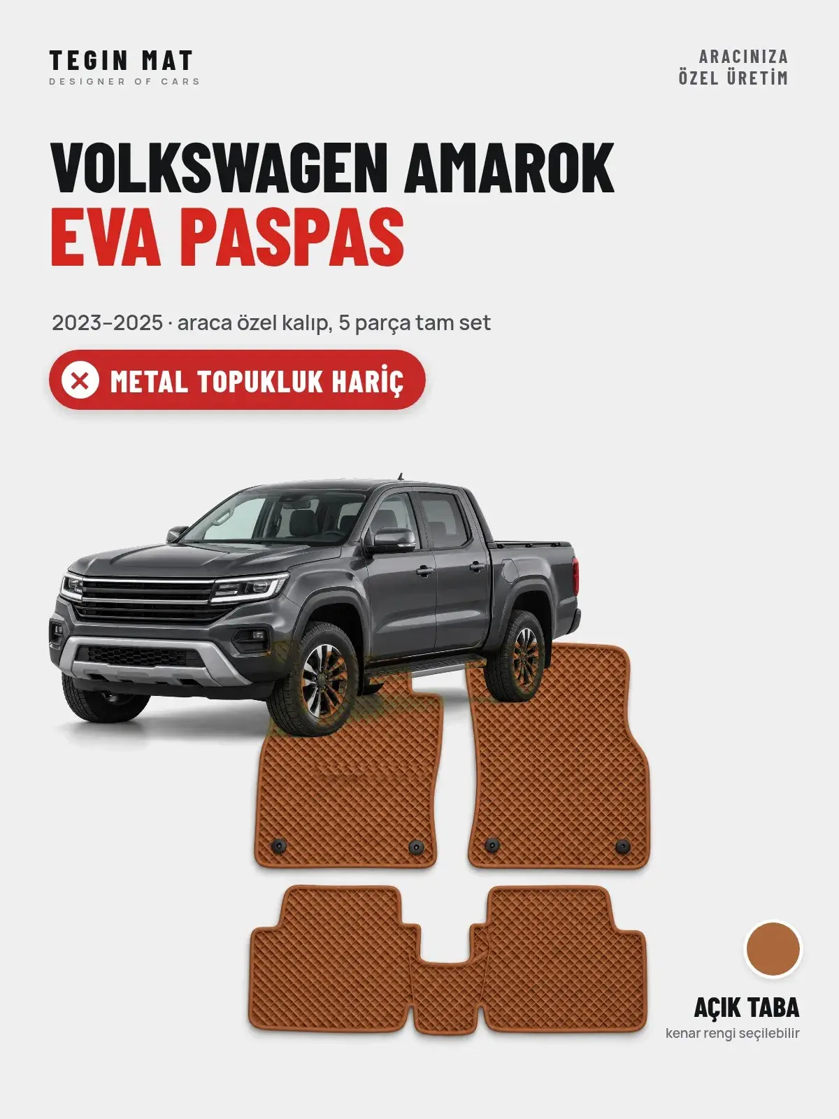 Volkswagen Amarok EVA Oto Paspas Tam Set (2023–2025) Açık Taba – Metal Topukluk Hariç (1)