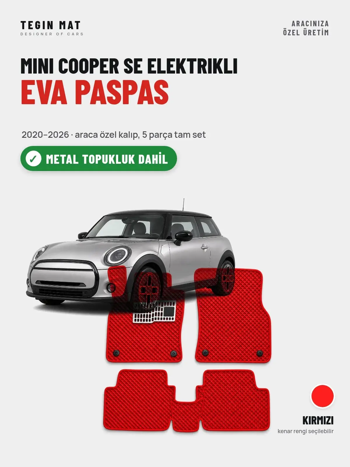 MINI Cooper SE Elektrikli EVA Oto Paspas Tam Set (2020–2026) Kırmızı – Metal Topukluk Dahil (1)