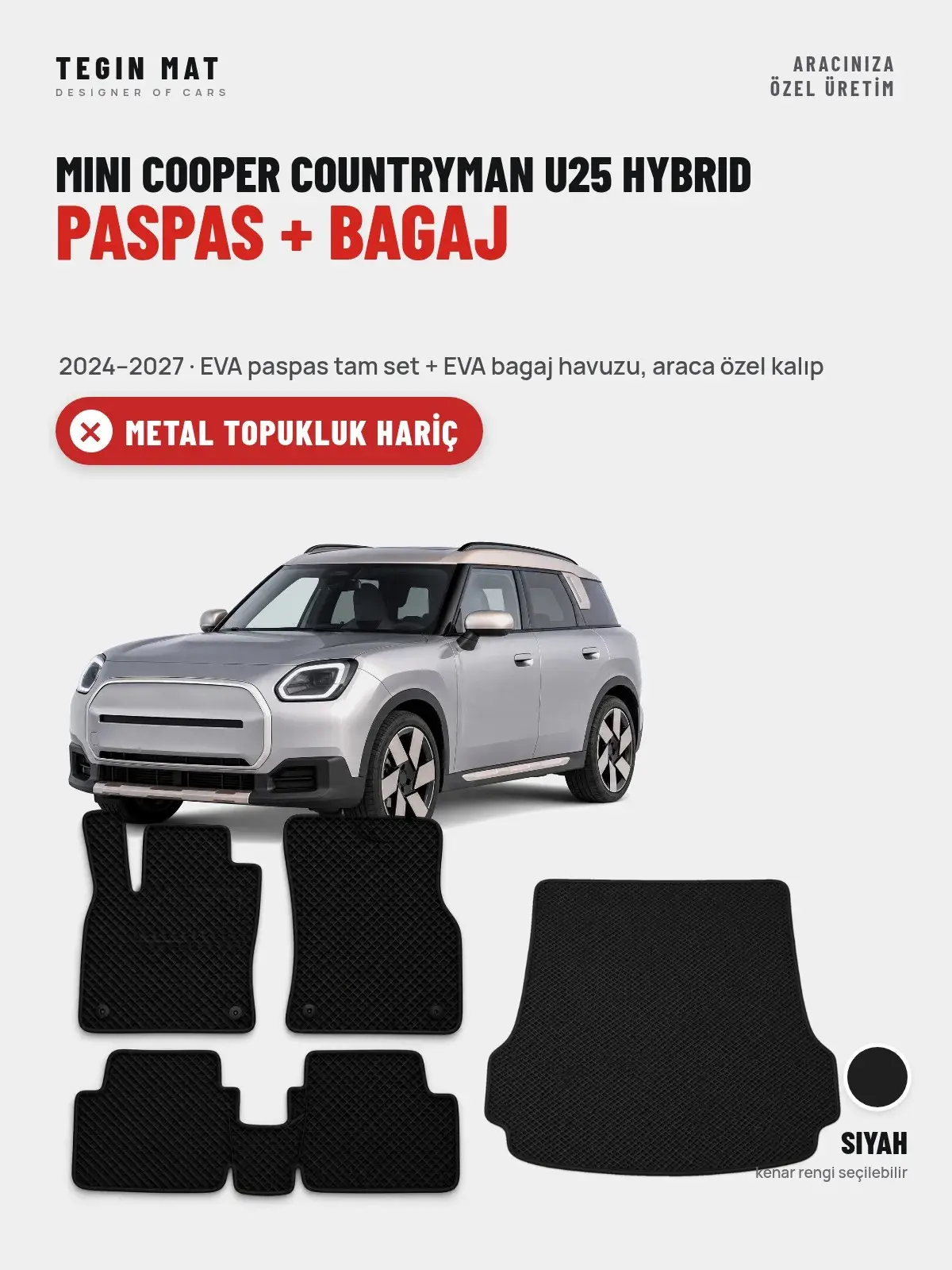 MINI Cooper Countryman U25 Hybrid EVA Paspas + Bagaj Havuzu Seti (2024–2027) Siyah – Metal Topukluk Hariç (1)