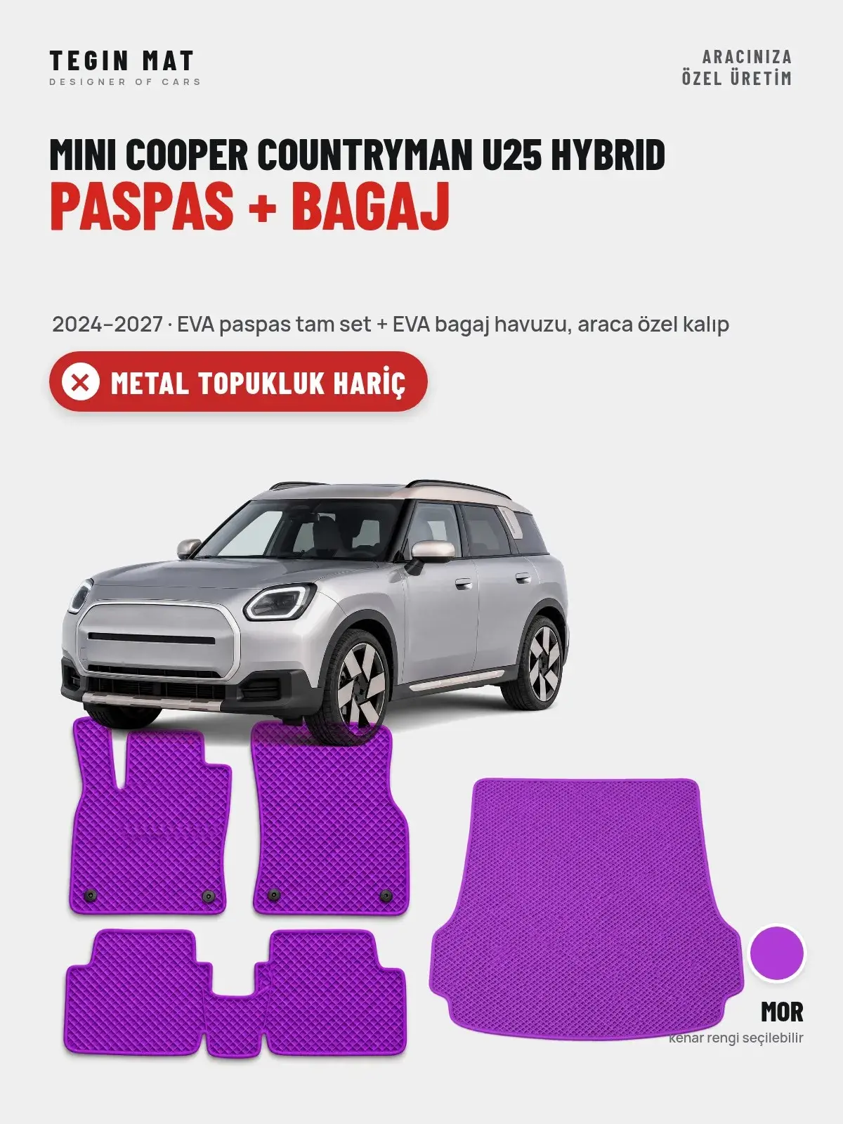 MINI Cooper Countryman U25 Hybrid EVA Paspas + Bagaj Havuzu Seti (2024–2027) Mor – Metal Topukluk Hariç (1)