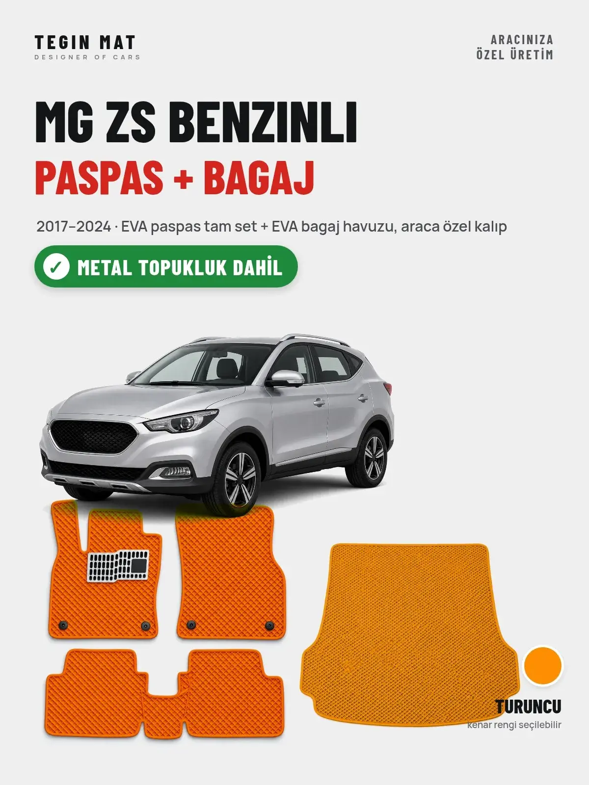 MG ZS Benzinli EVA Paspas + Bagaj Havuzu Seti (2017–2024) Turuncu – Metal Topukluk Dahil (1)
