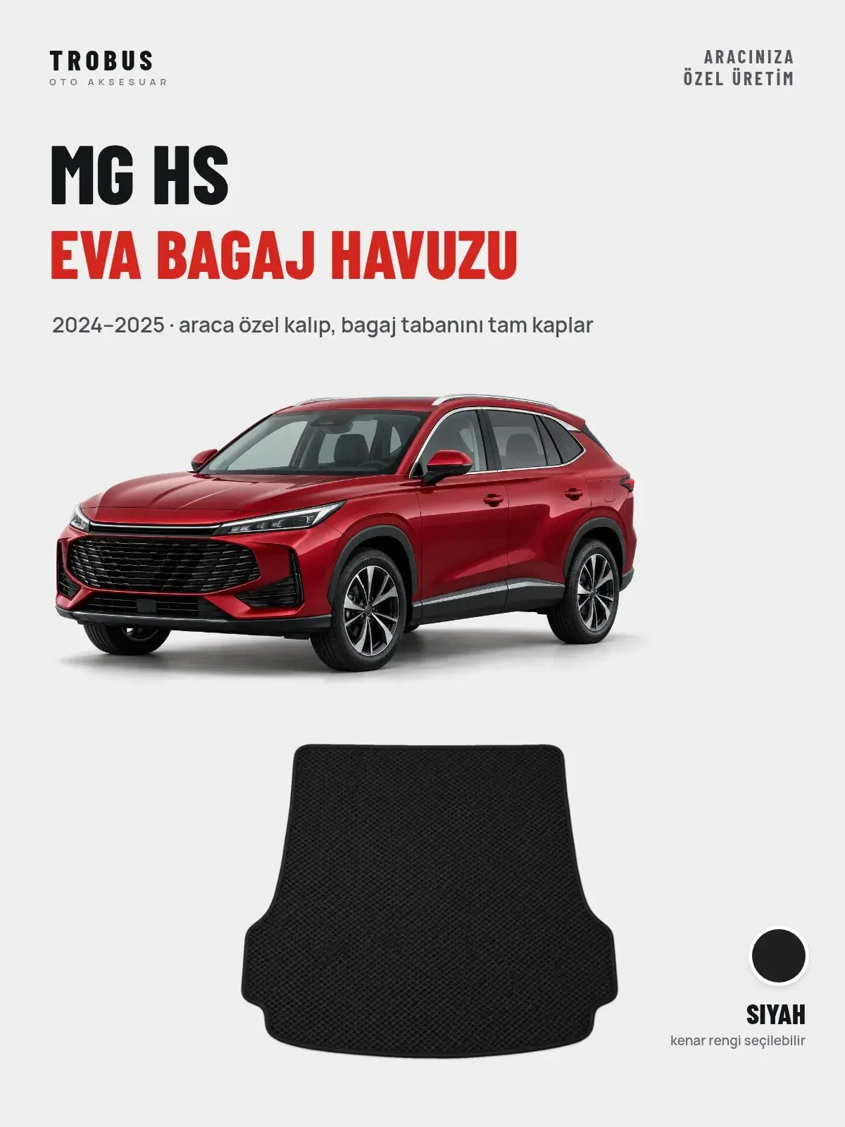 MG HS EVA Bagaj Havuzu (2024–2025) Siyah – Araca Özel Kalıp (1)