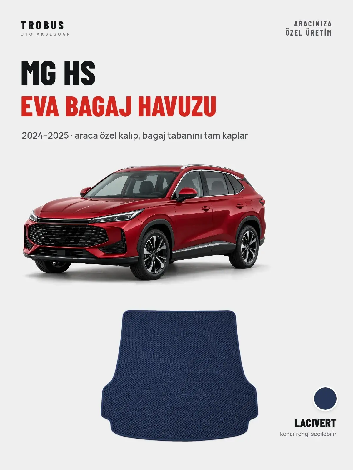 MG HS EVA Bagaj Havuzu (2024–2025) Lacivert – Araca Özel Kalıp (1)