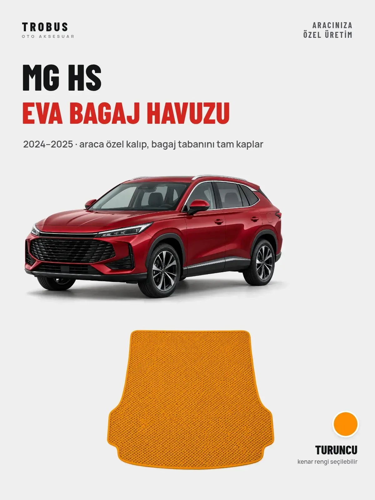 MG HS EVA Bagaj Havuzu (2024–2025) Turuncu – Araca Özel Kalıp (1)