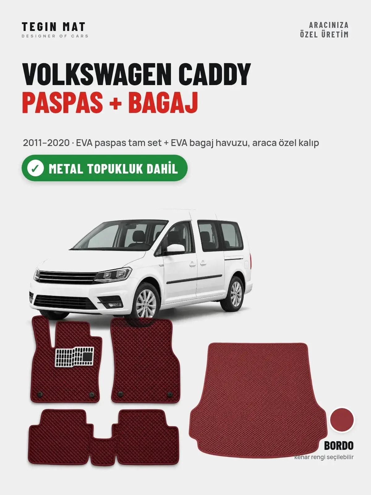 Volkswagen Caddy EVA Paspas + Bagaj Havuzu Seti (2011–2020) Bordo – Metal Topukluk Dahil (1)