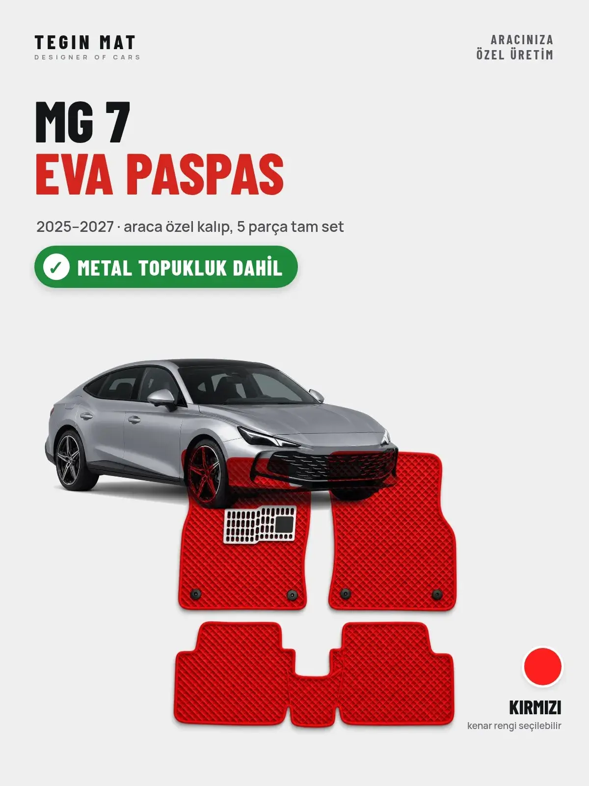 MG 7 EVA Oto Paspas Tam Set (2025–2027) Kırmızı – Metal Topukluk Dahil (1)