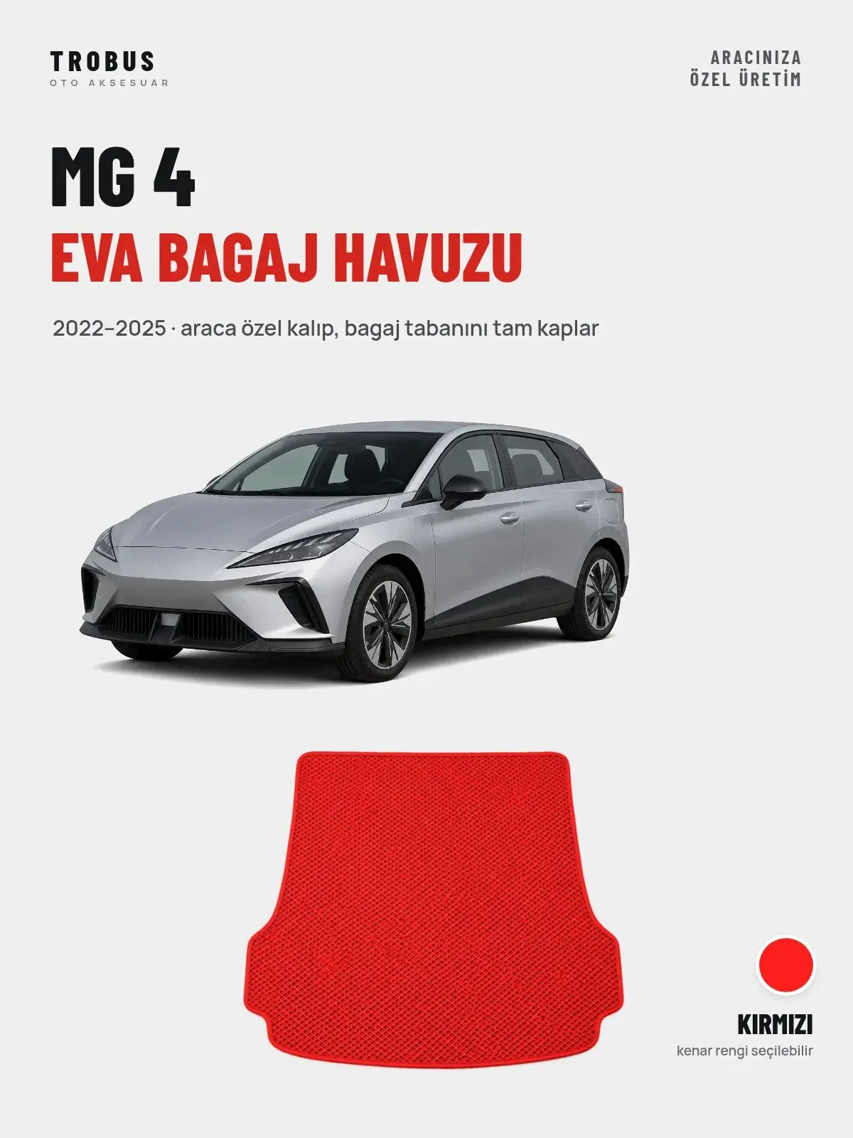 MG 4 EVA Bagaj Havuzu (2022–2025) Kırmızı – Araca Özel Kalıp (1)