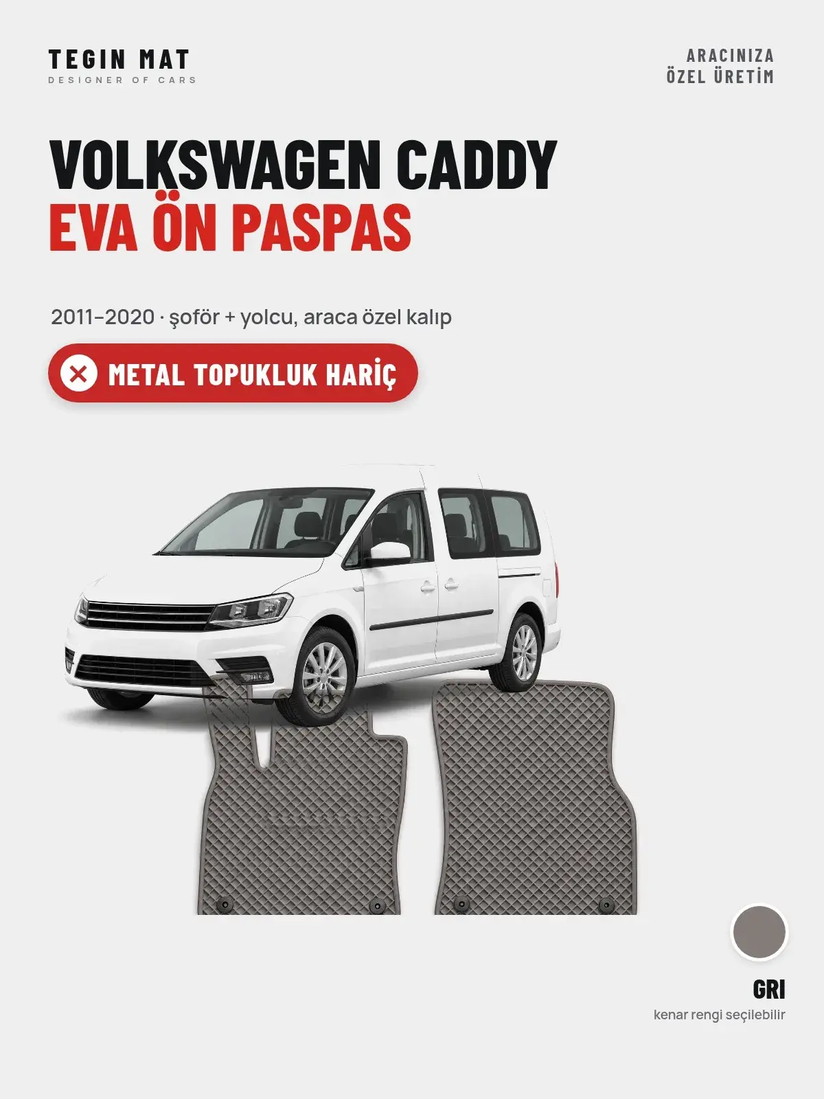 Volkswagen Caddy EVA Ön Paspas (2011–2020) Gri – Metal Topukluk Hariç (1)