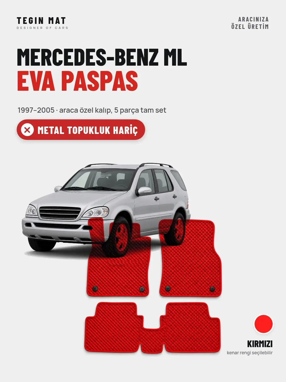 Mercedes-Benz ML EVA Oto Paspas Tam Set (1997–2005) Kırmızı – Metal Topukluk Hariç (1)