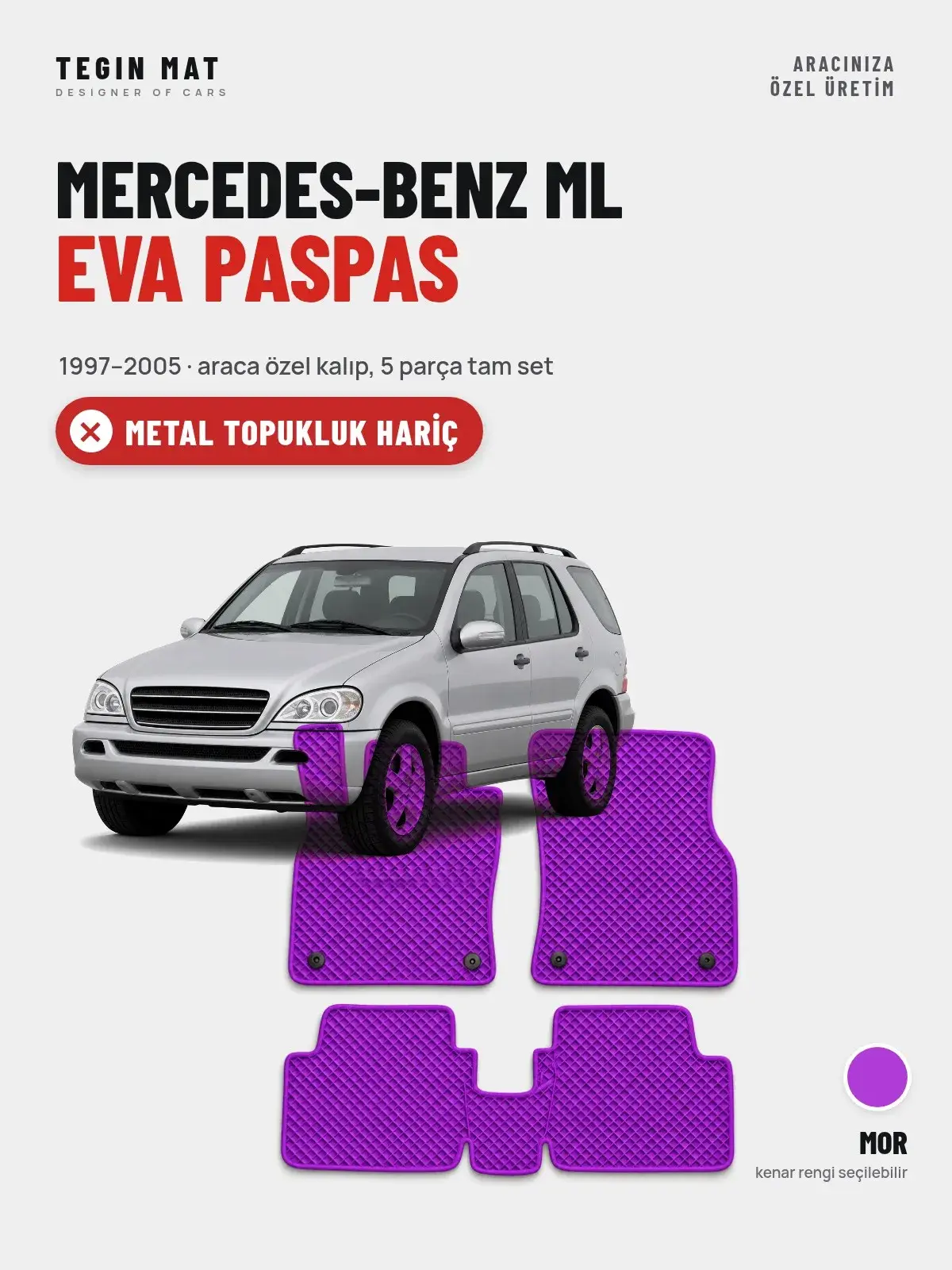 Mercedes-Benz ML EVA Oto Paspas Tam Set (1997–2005) Mor – Metal Topukluk Hariç (1)