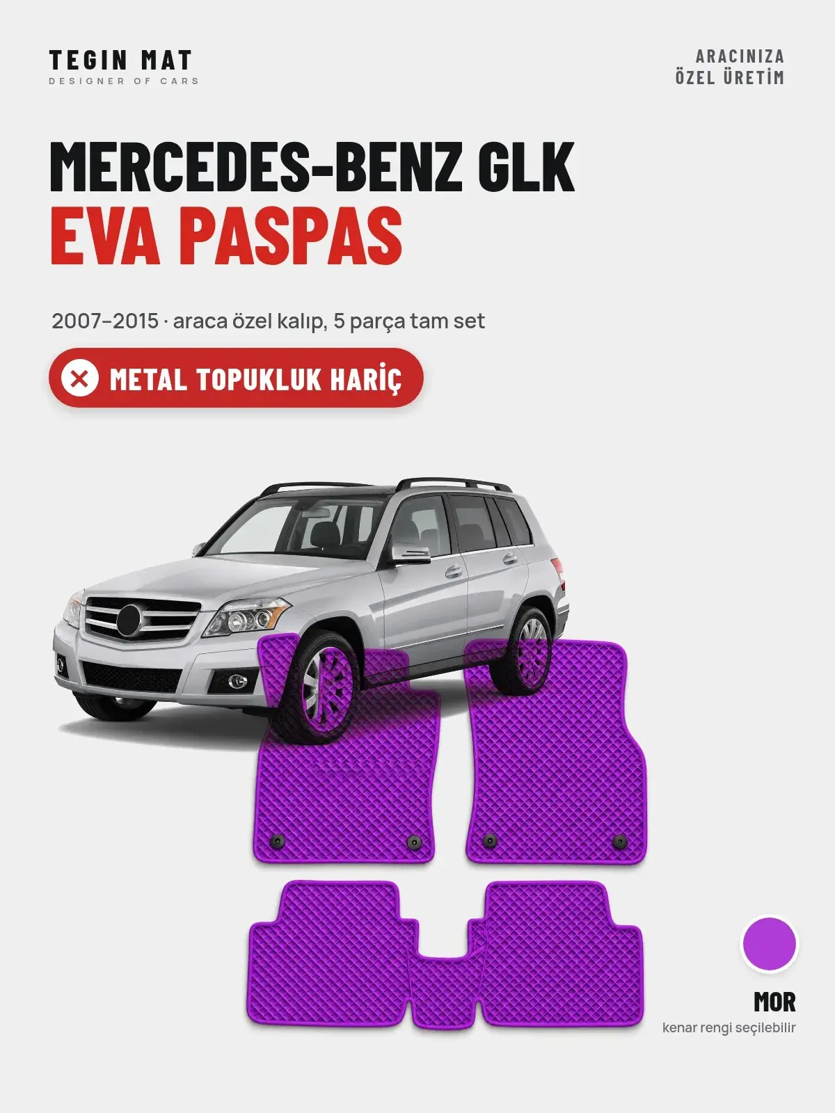 Mercedes-Benz Glk EVA Oto Paspas Tam Set (2007–2015) Mor – Metal Topukluk Hariç (1)