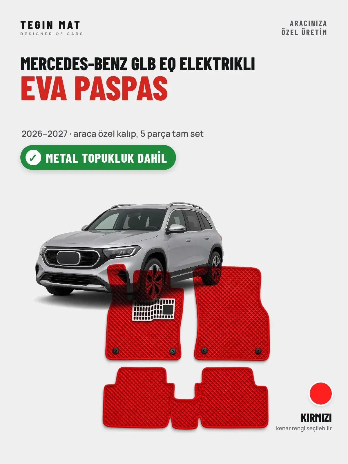 Mercedes-Benz GLB EQ Elektrikli EVA Oto Paspas Tam Set (2026–2027) Kırmızı – Metal Topukluk Dahil (1)