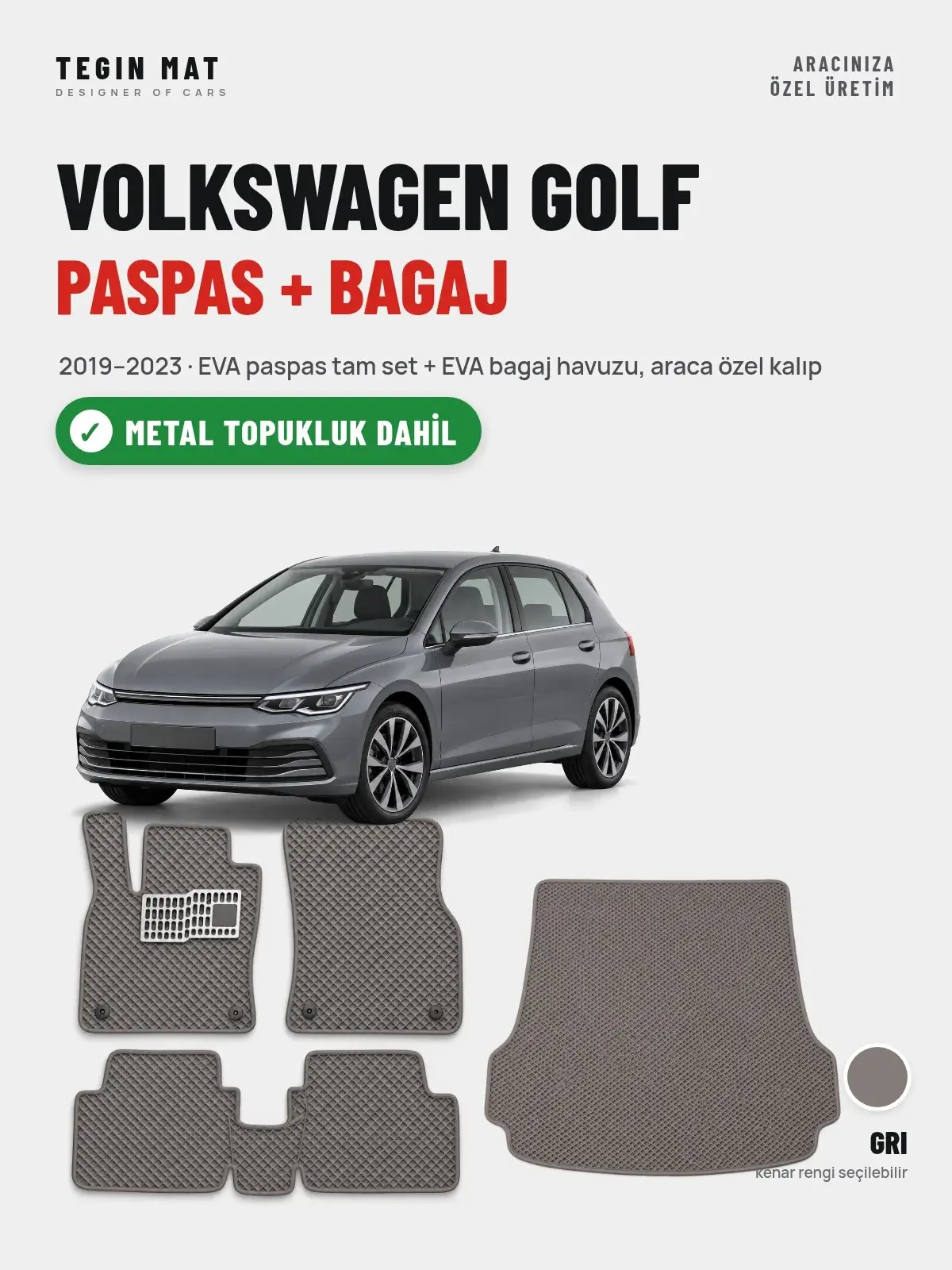 Volkswagen Golf EVA Paspas + Bagaj Havuzu Seti (2019–2023) Gri – Metal Topukluk Dahil (1)