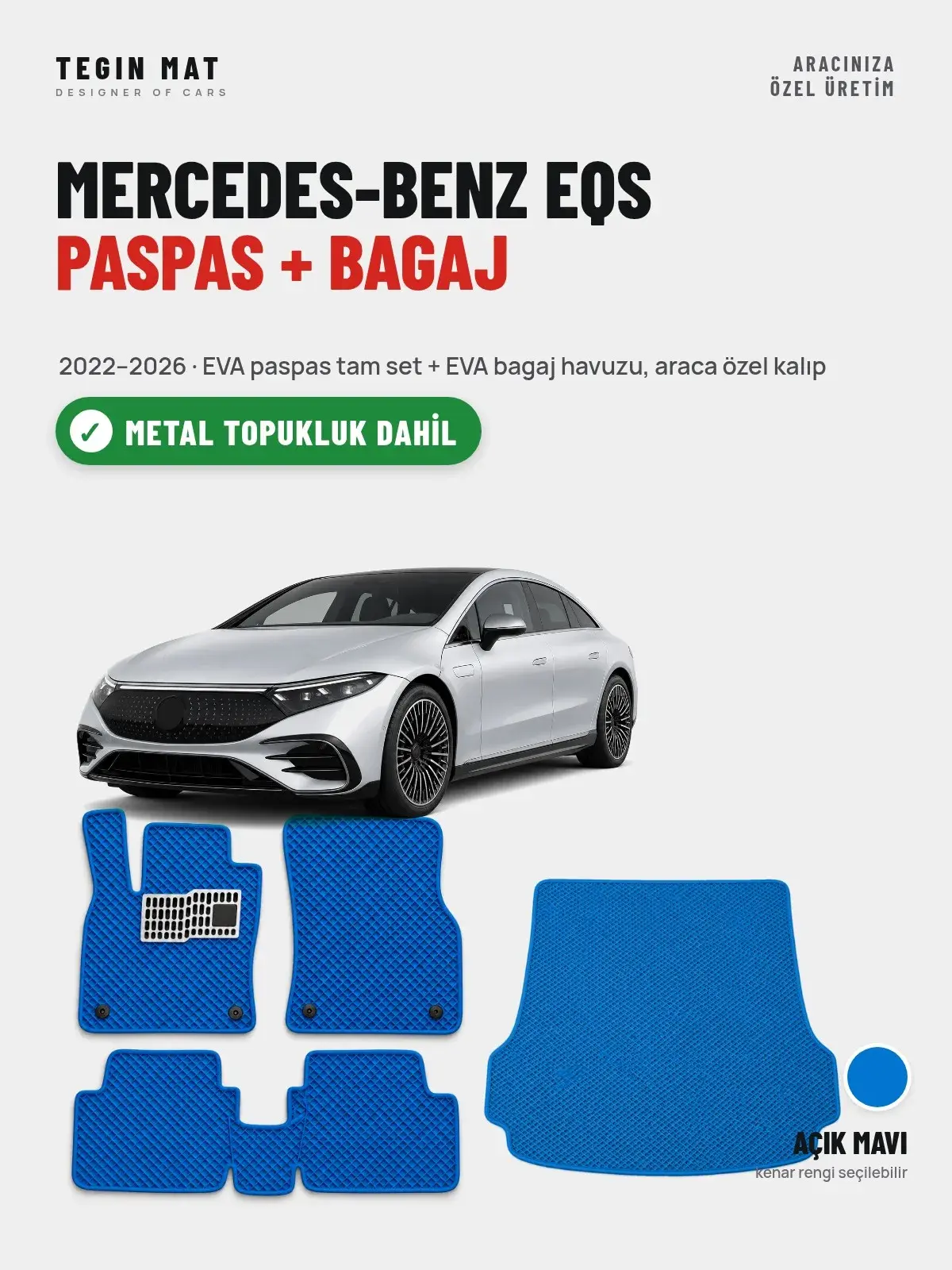 Mercedes-Benz EQS EVA Paspas + Bagaj Havuzu Seti (2022–2026) Açık Mavi – Metal Topukluk Dahil (1)