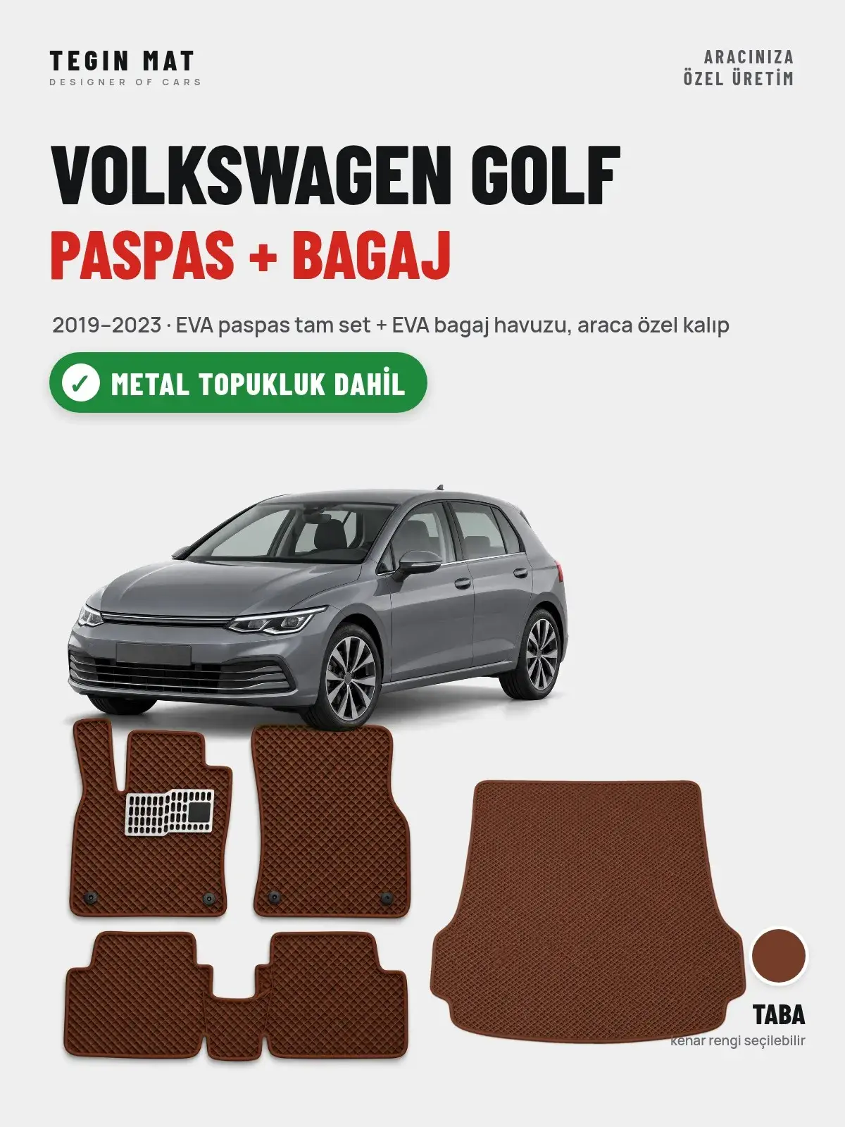 Volkswagen Golf EVA Paspas + Bagaj Havuzu Seti (2019–2023) Taba – Metal Topukluk Dahil (1)
